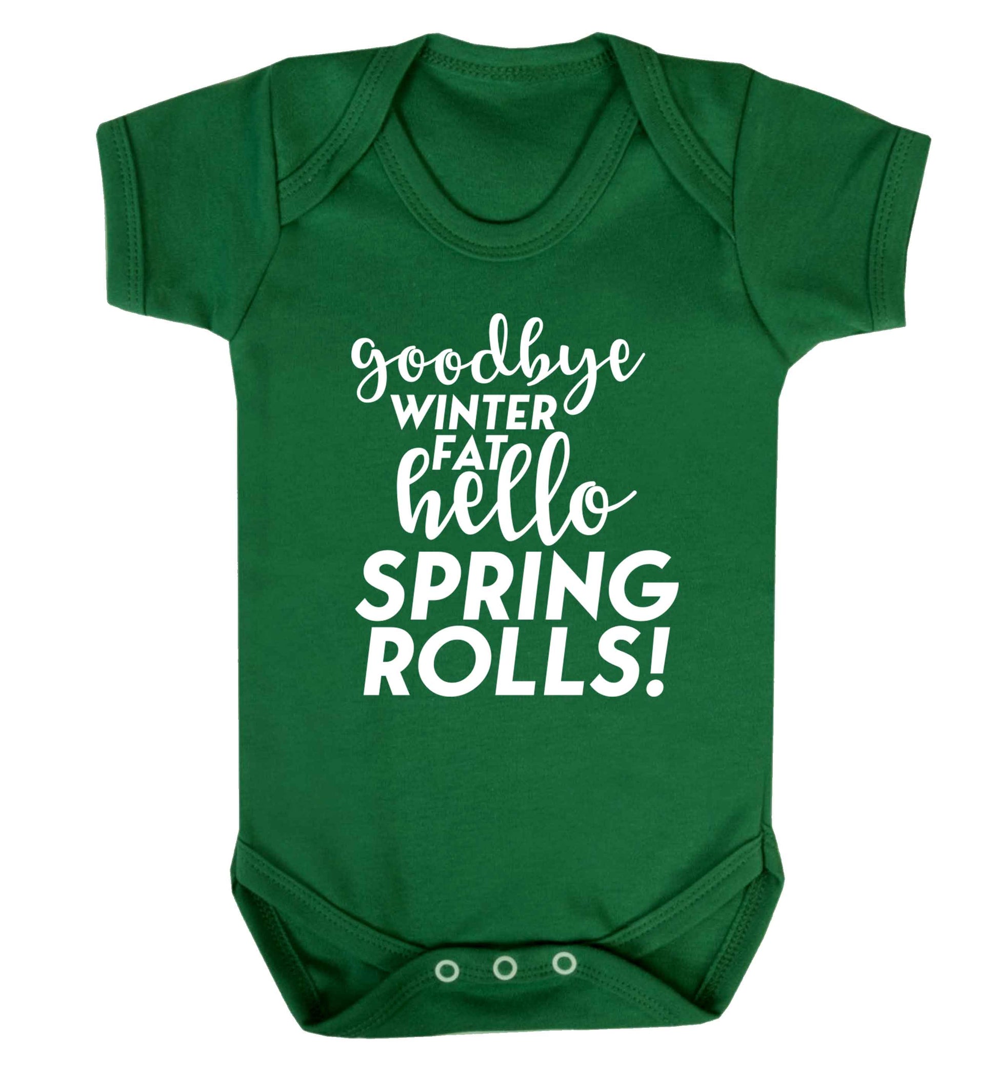 Goodbye winter fat hello spring rolls Baby Vest green 18-24 months