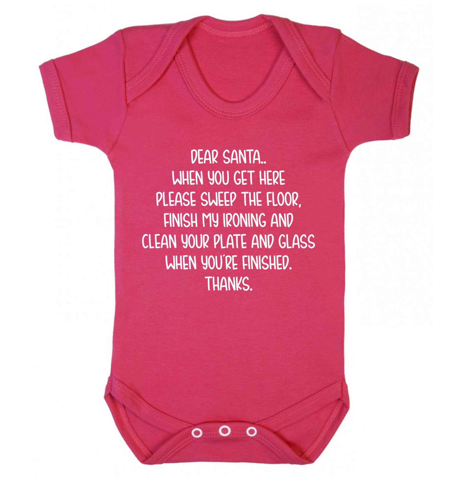 Dear Santa sweep the floor, clean your plate Baby Vest dark pink 18-24 months