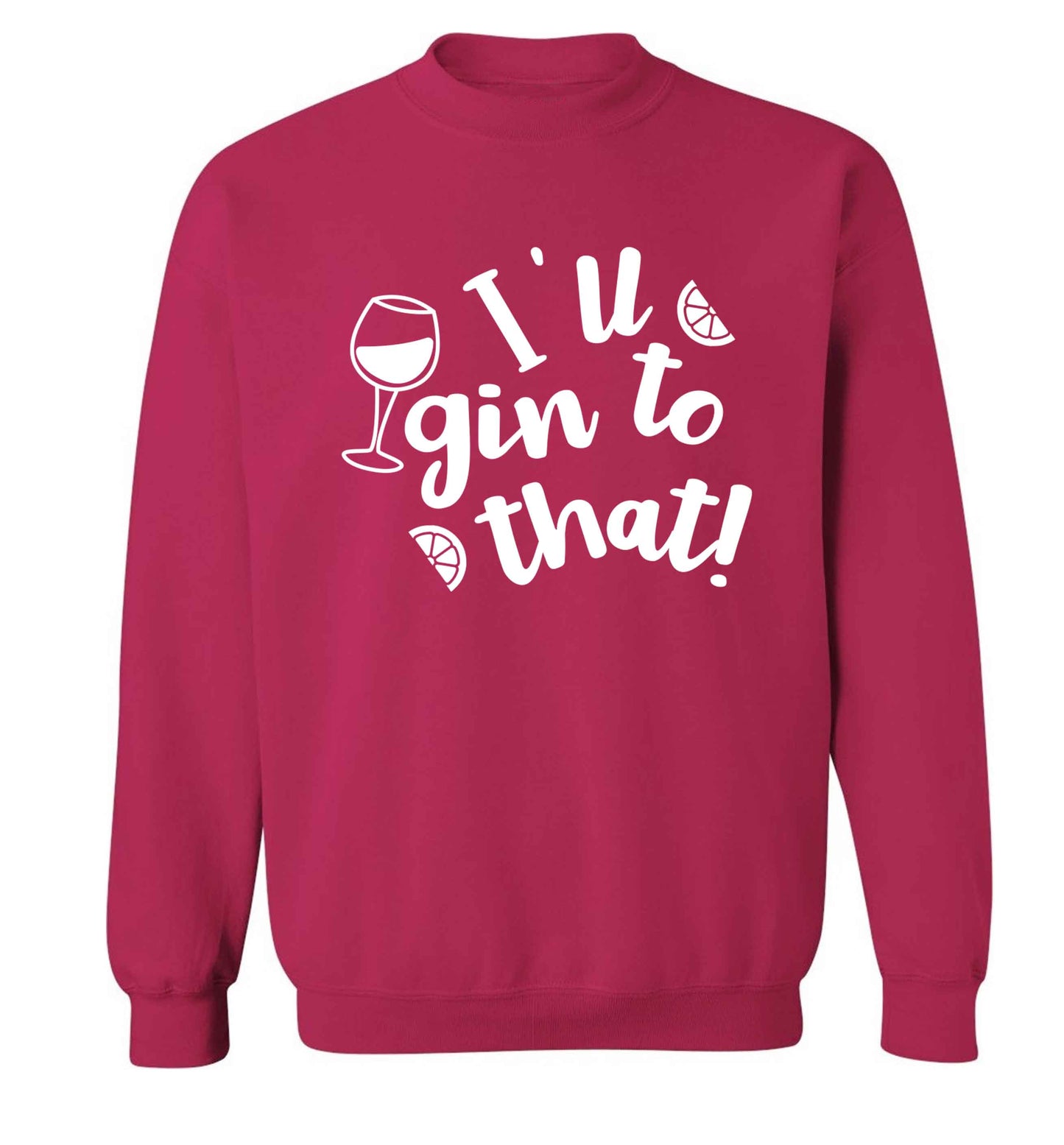 I'll gin to that! Adult's unisex pink Sweater 2XL