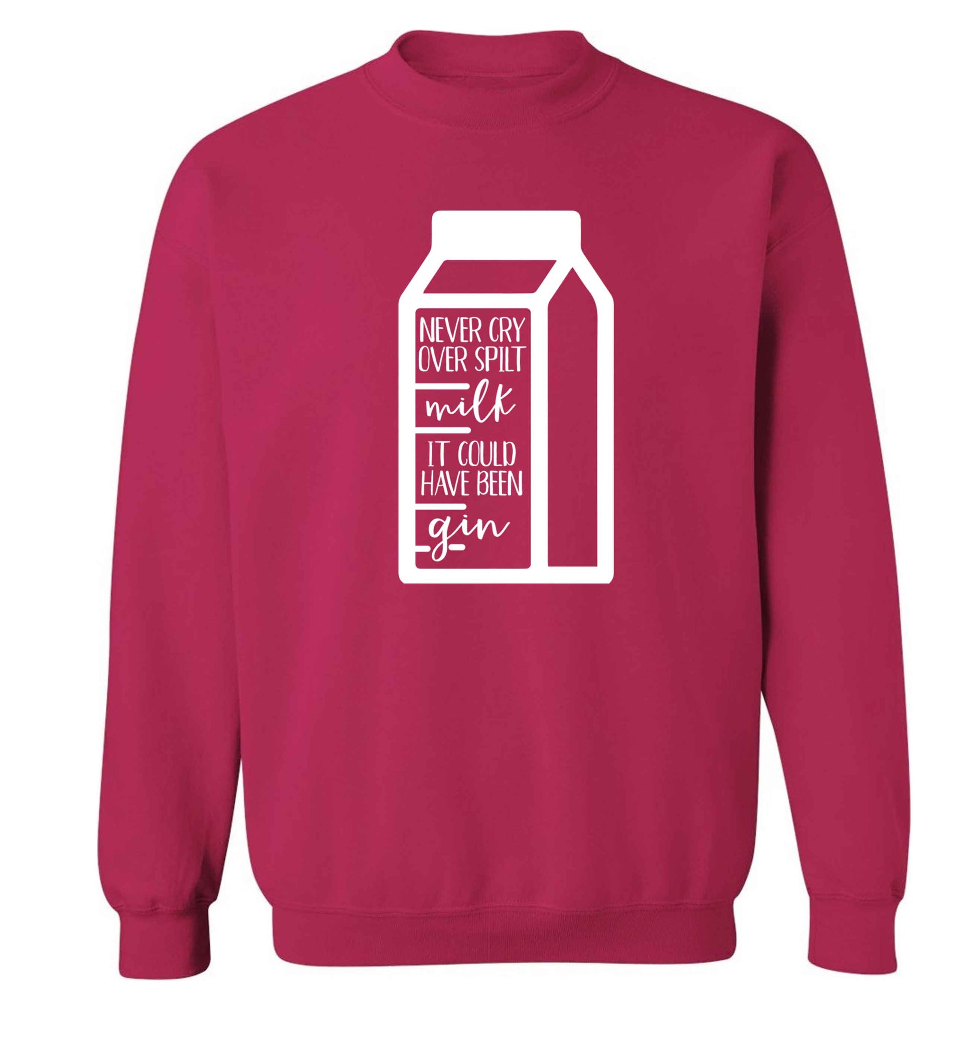 Never cry over spilt milk, it could have been gin Adult's unisex pink Sweater 2XL