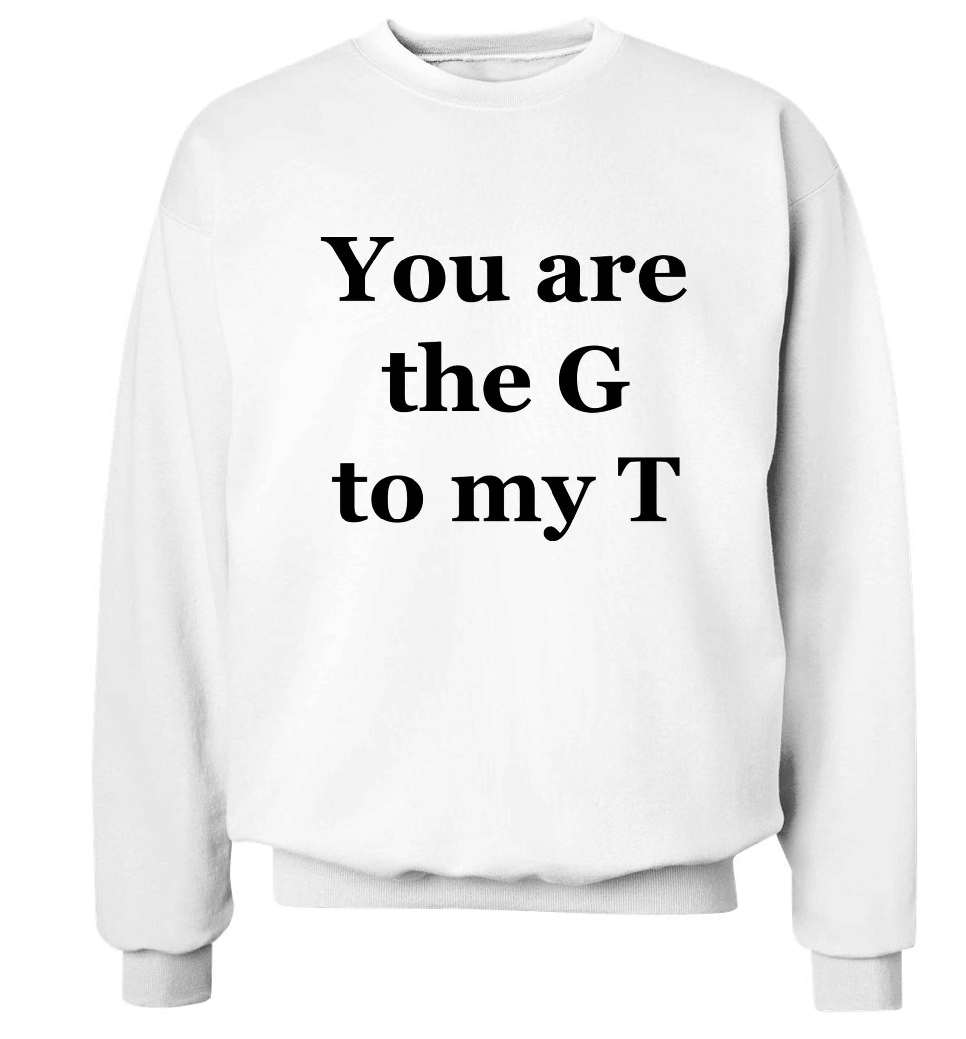 You are the G to my T Adult's unisex white Sweater 2XL