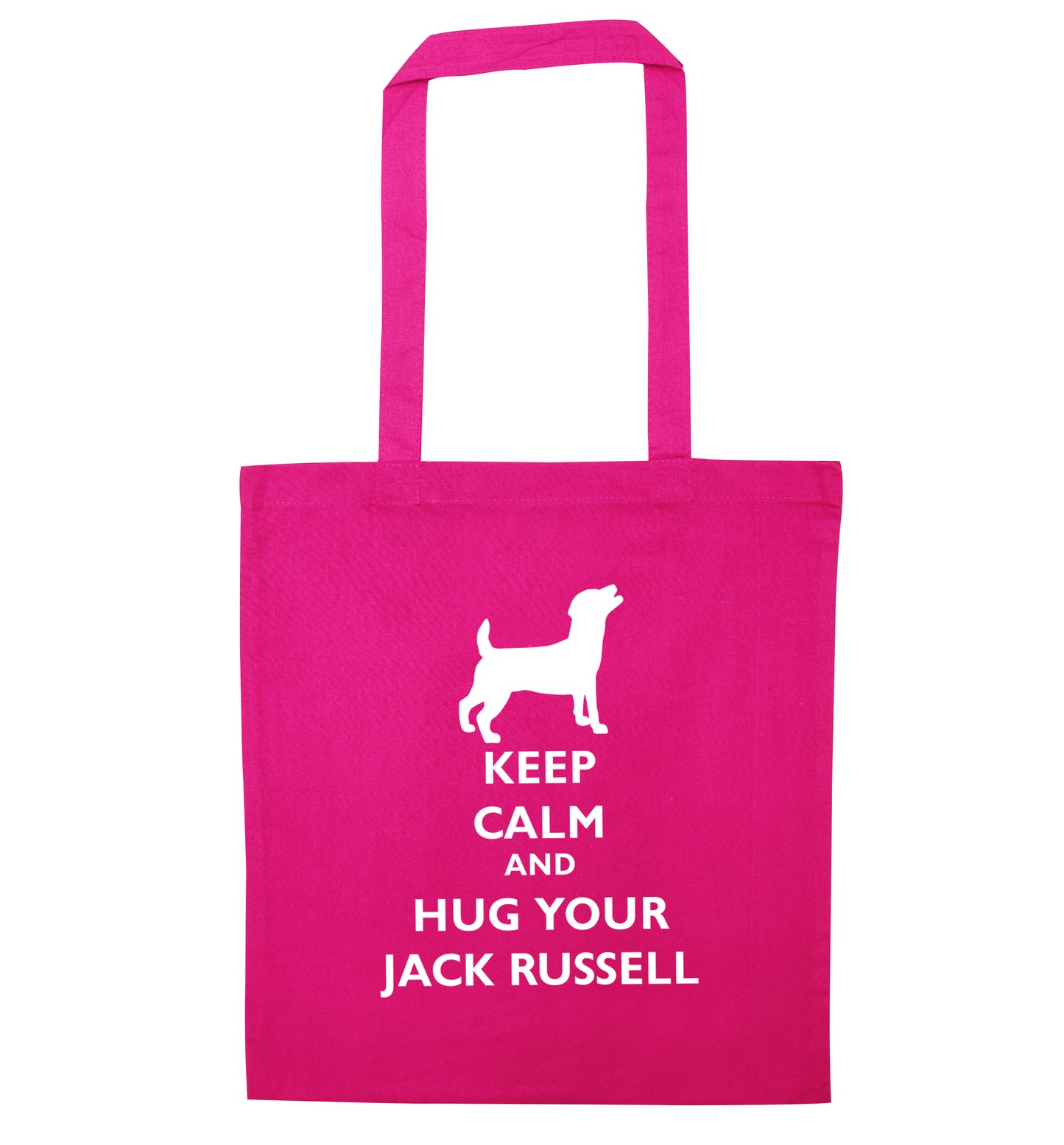 Keep calm and hug your jack russell pink tote bag