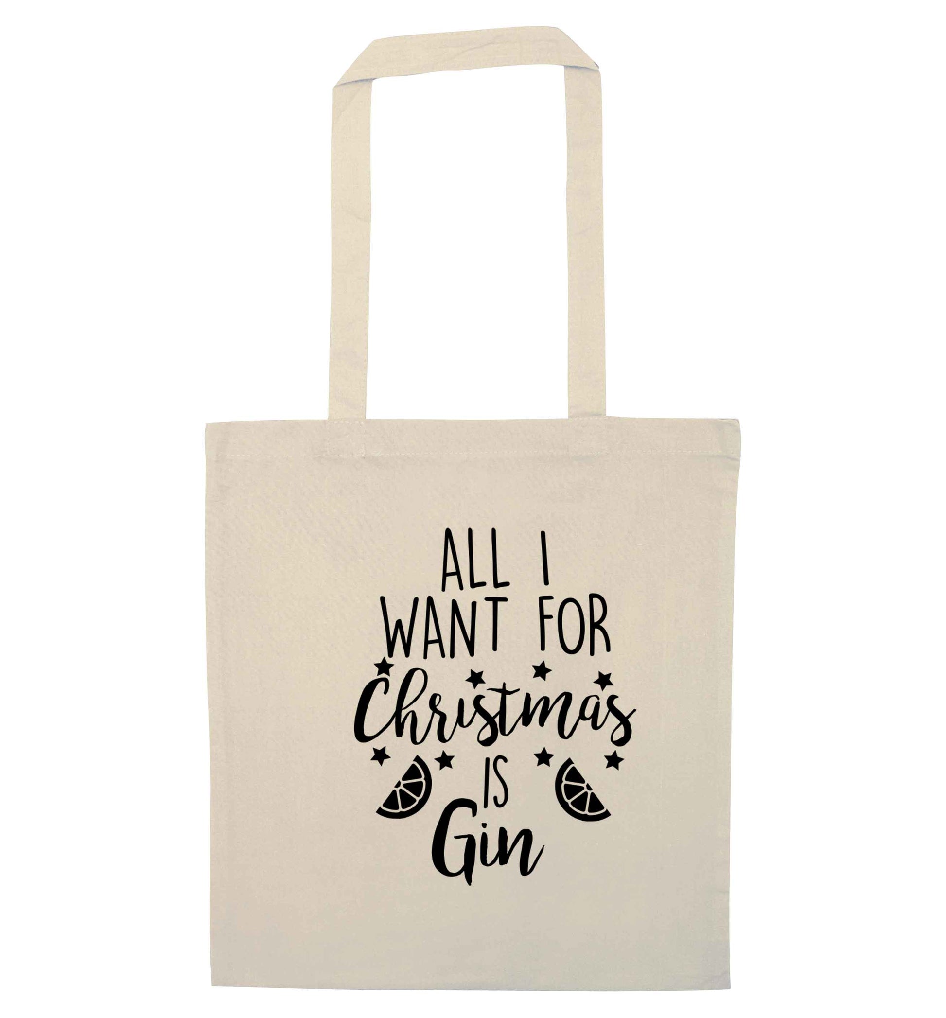 All I want for Christmas is gin natural tote bag