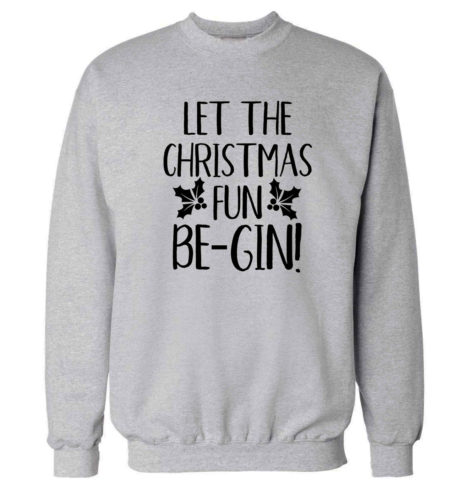 Let the christmas fun be-gin Adult's unisex grey Sweater 2XL