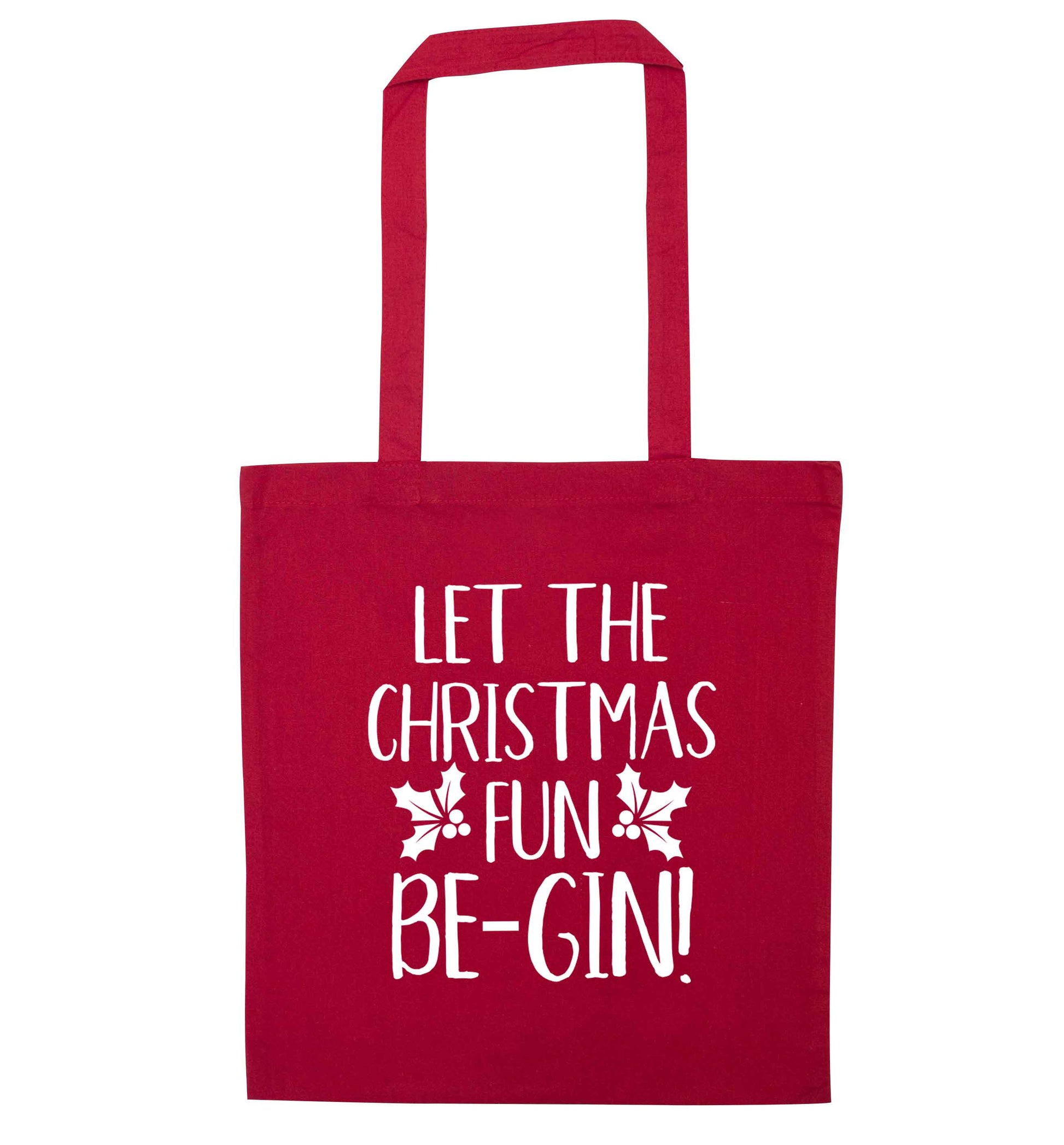 Let the christmas fun be-gin red tote bag