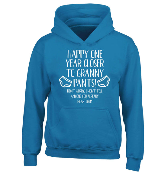 Happy one year closer to granny pants children's blue hoodie 12-13 Years