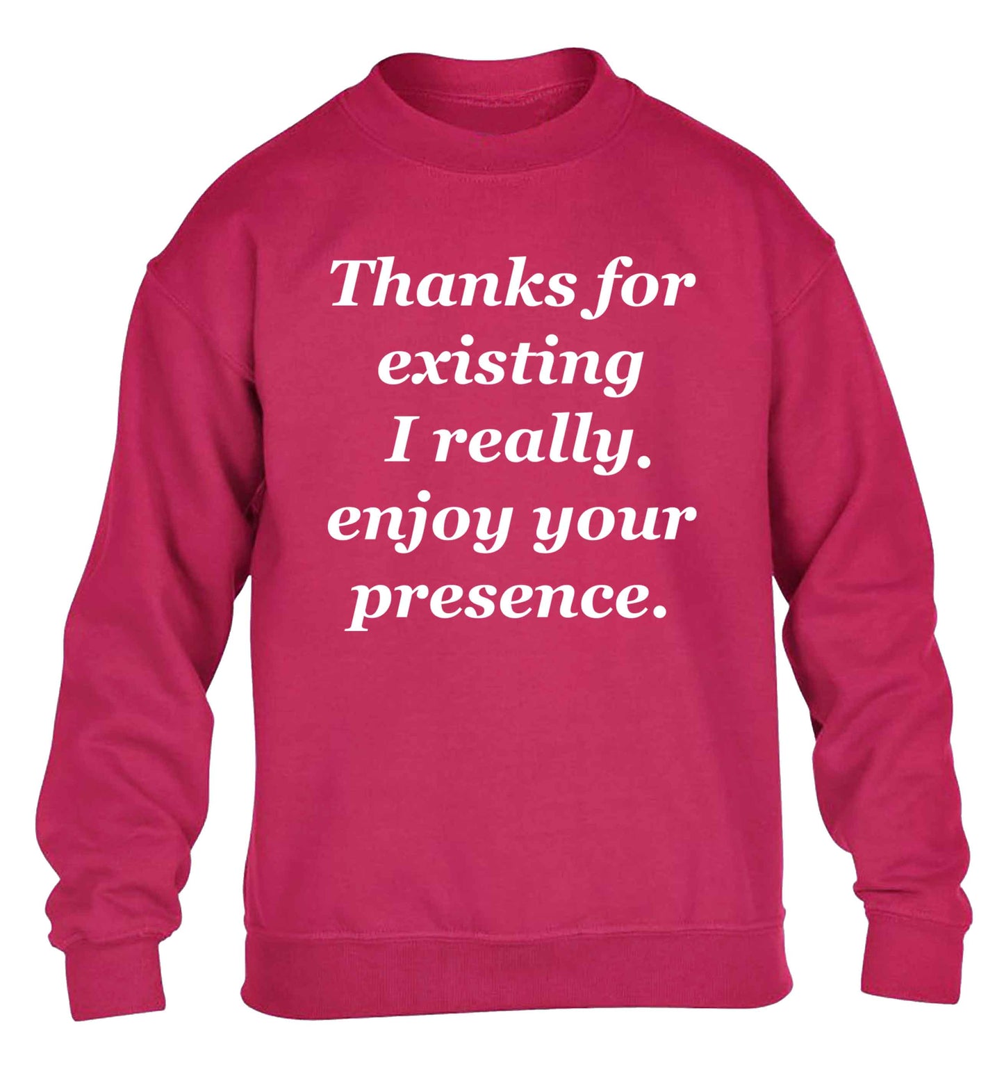Thanks for existing I really enjoy your presence children's pink sweater 12-13 Years