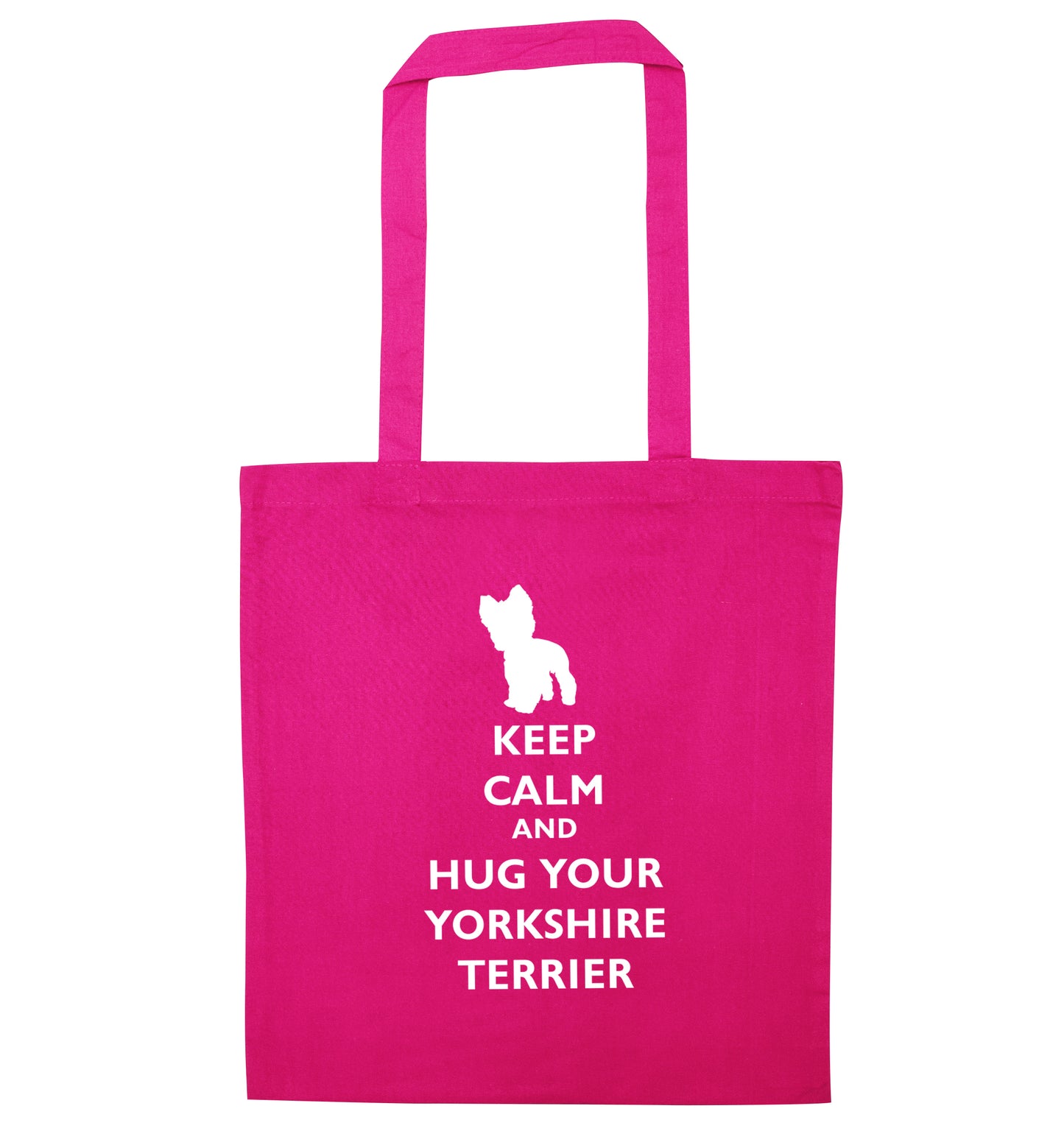 Keep calm and hug your yorkshire terrier pink tote bag
