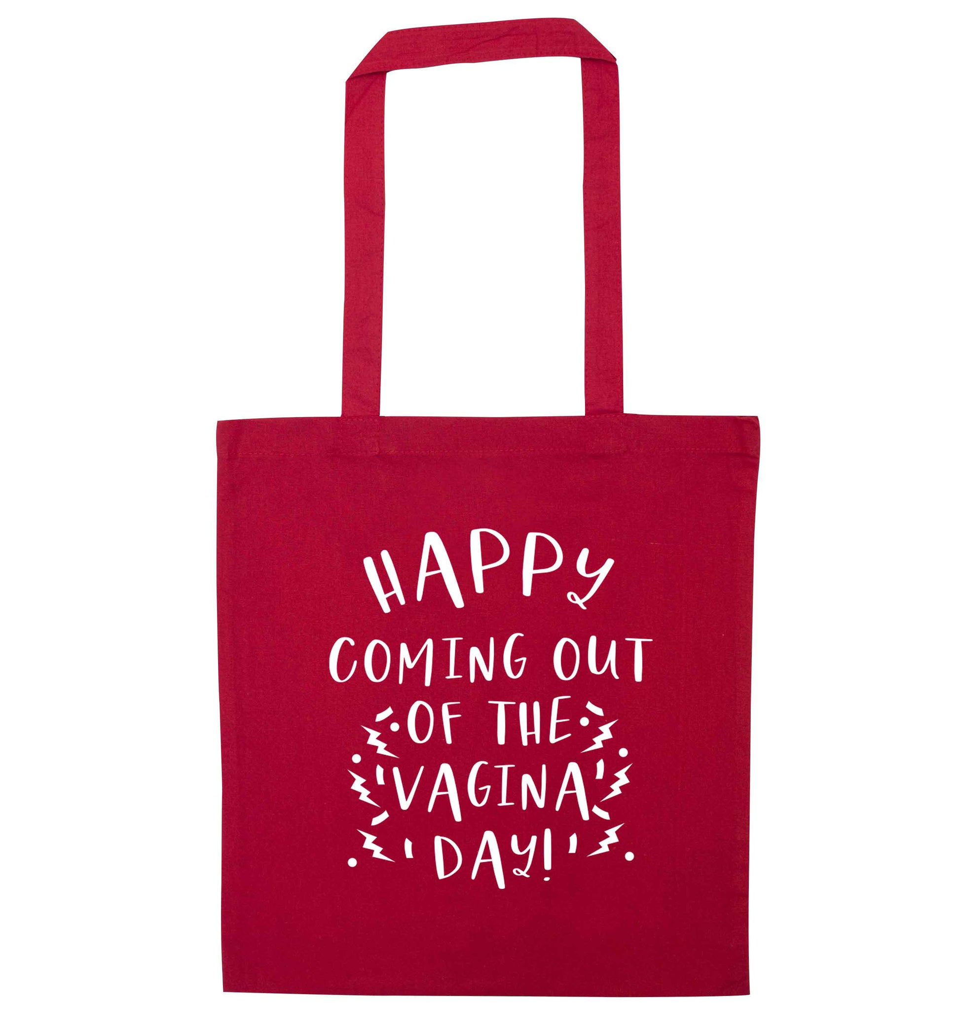 Happy coming out of the vagina day red tote bag