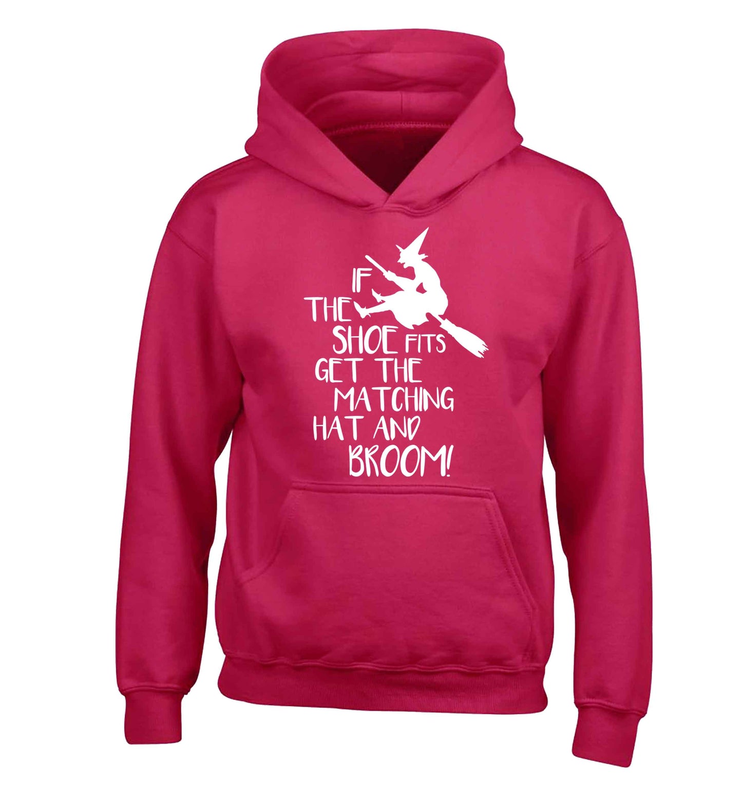 If the shoe fits get the matching hat and broom children's pink hoodie 12-13 Years
