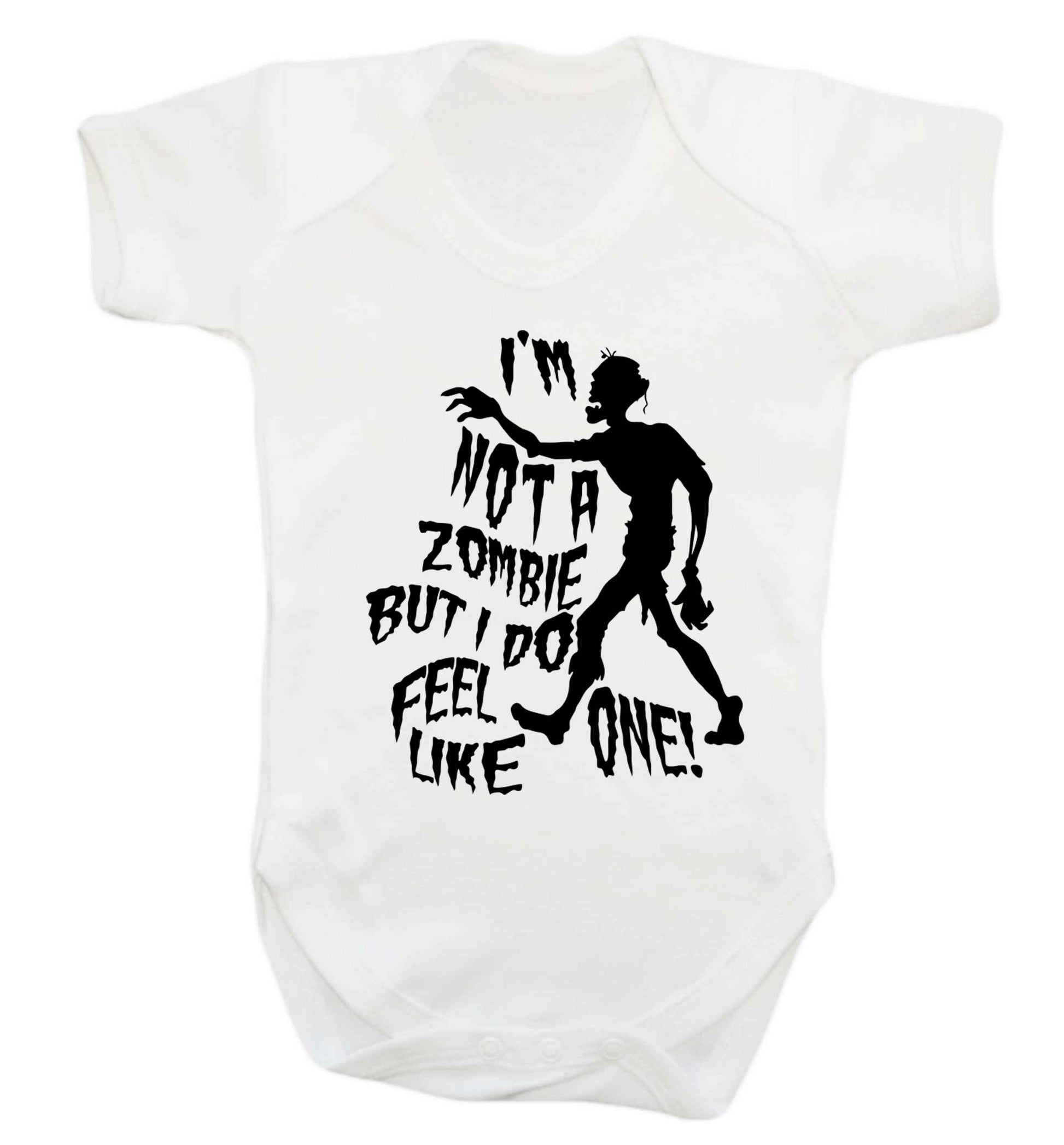 I'm not a zombie but I do feel like one! Baby Vest white 18-24 months