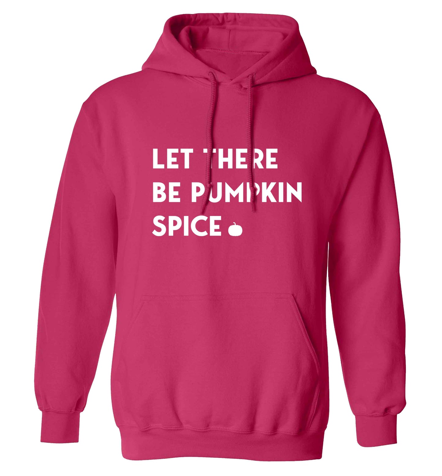 Let Be Pumpkin Spice adults unisex pink hoodie 2XL