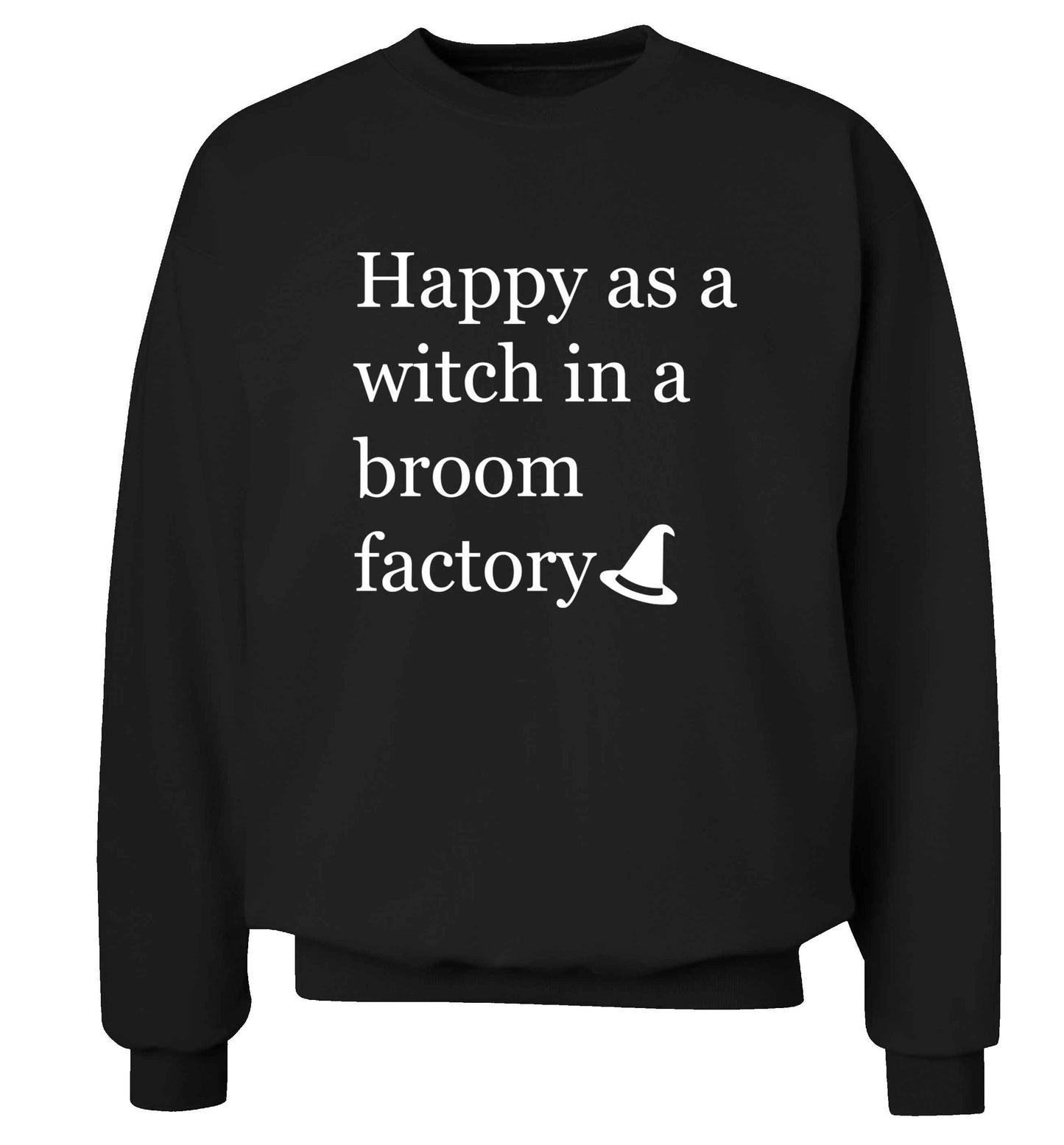 Happy as a witch in a broom factory adult's unisex black sweater 2XL