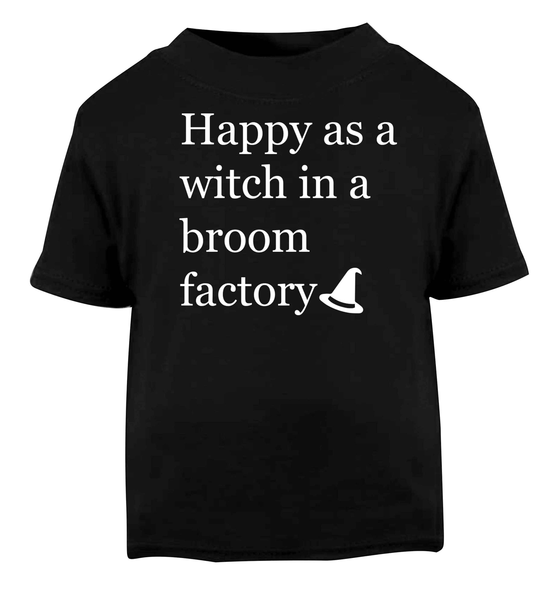 Happy as a witch in a broom factory Black baby toddler Tshirt 2 years