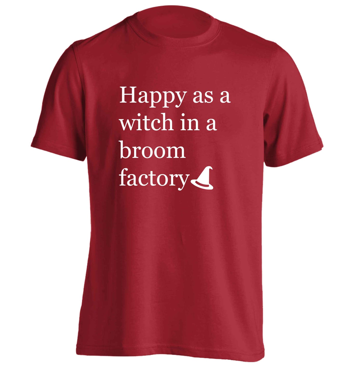 Happy as a witch in a broom factory adults unisex red Tshirt 2XL
