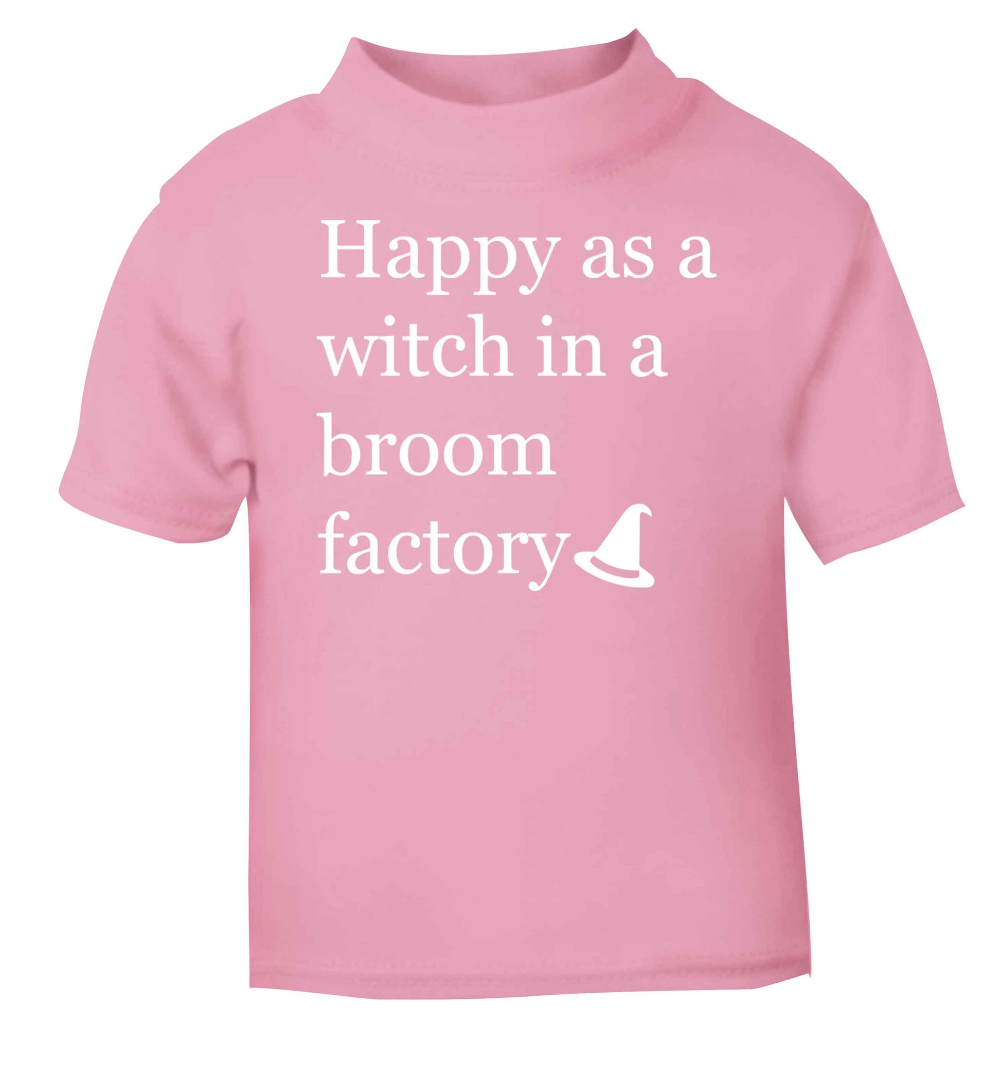 Happy as a witch in a broom factory light pink baby toddler Tshirt 2 Years