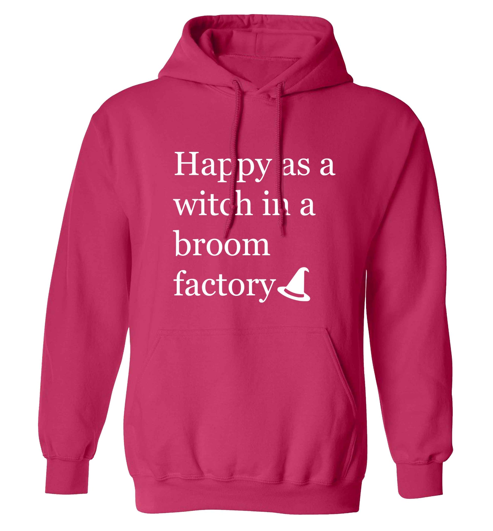 Happy as a witch in a broom factory adults unisex pink hoodie 2XL