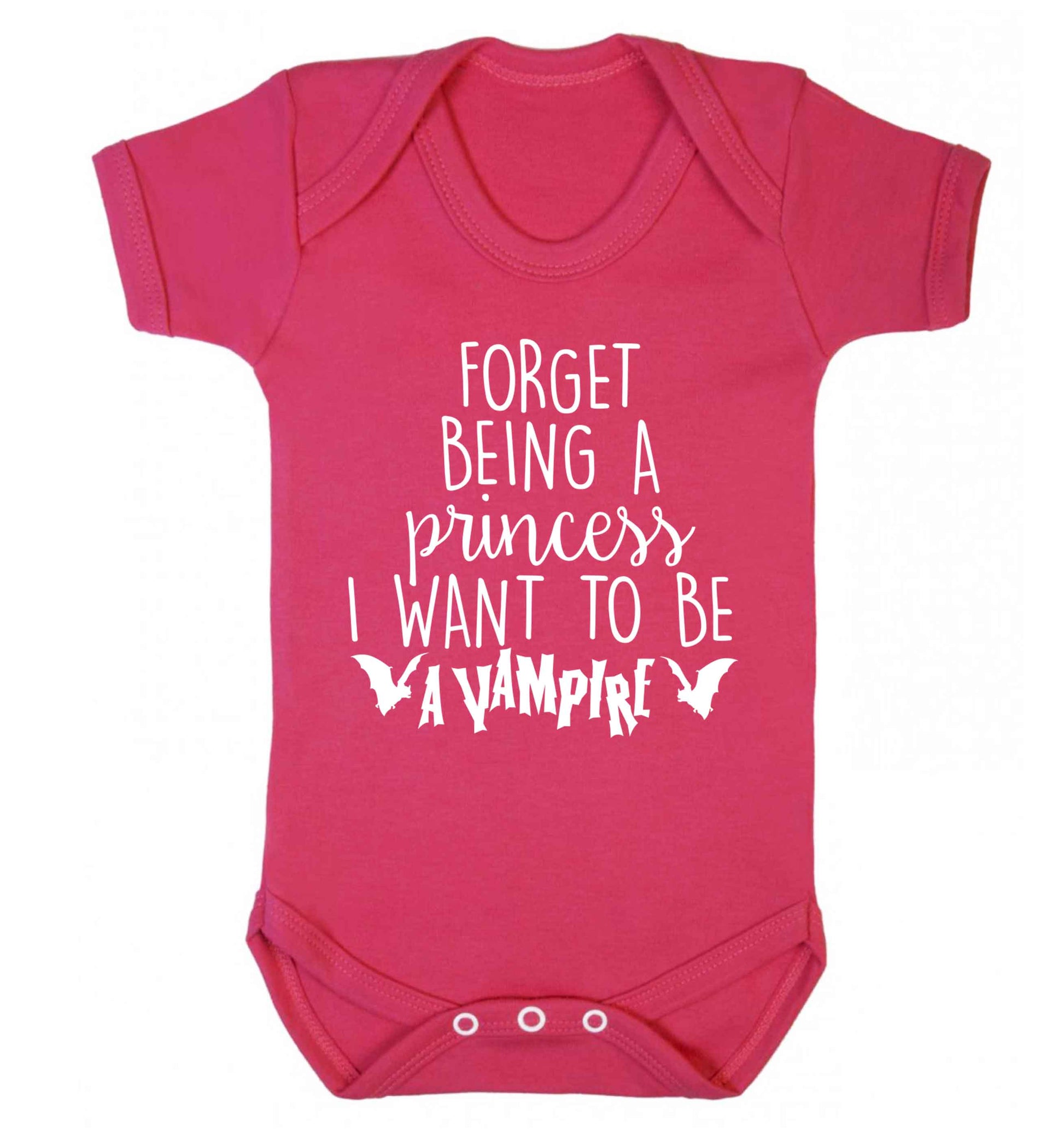 Forget being a princess I want to be a vampire Baby Vest dark pink 18-24 months