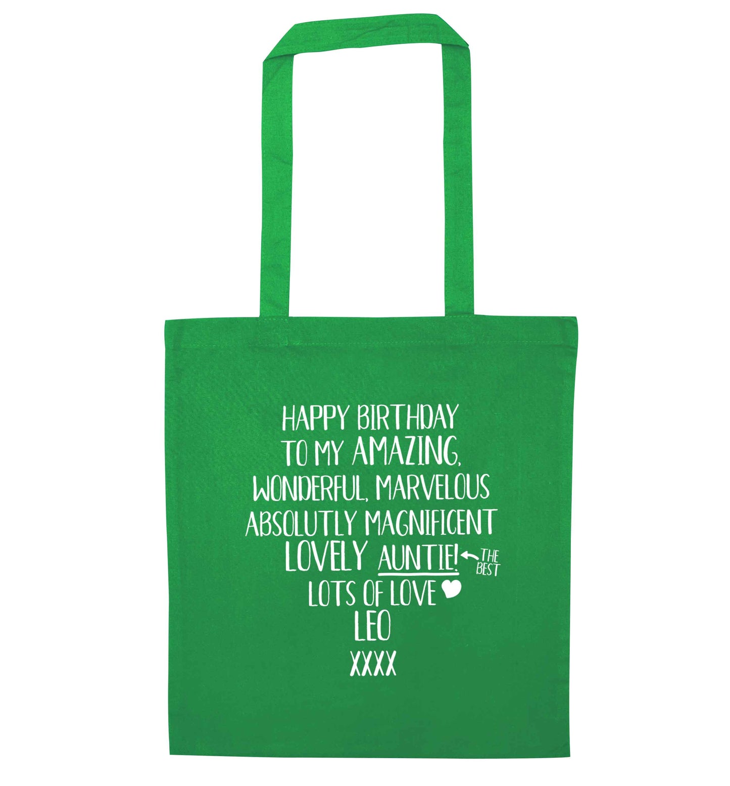 Personalised happy birthday to my amazing, wonderful, lovely auntie green tote bag