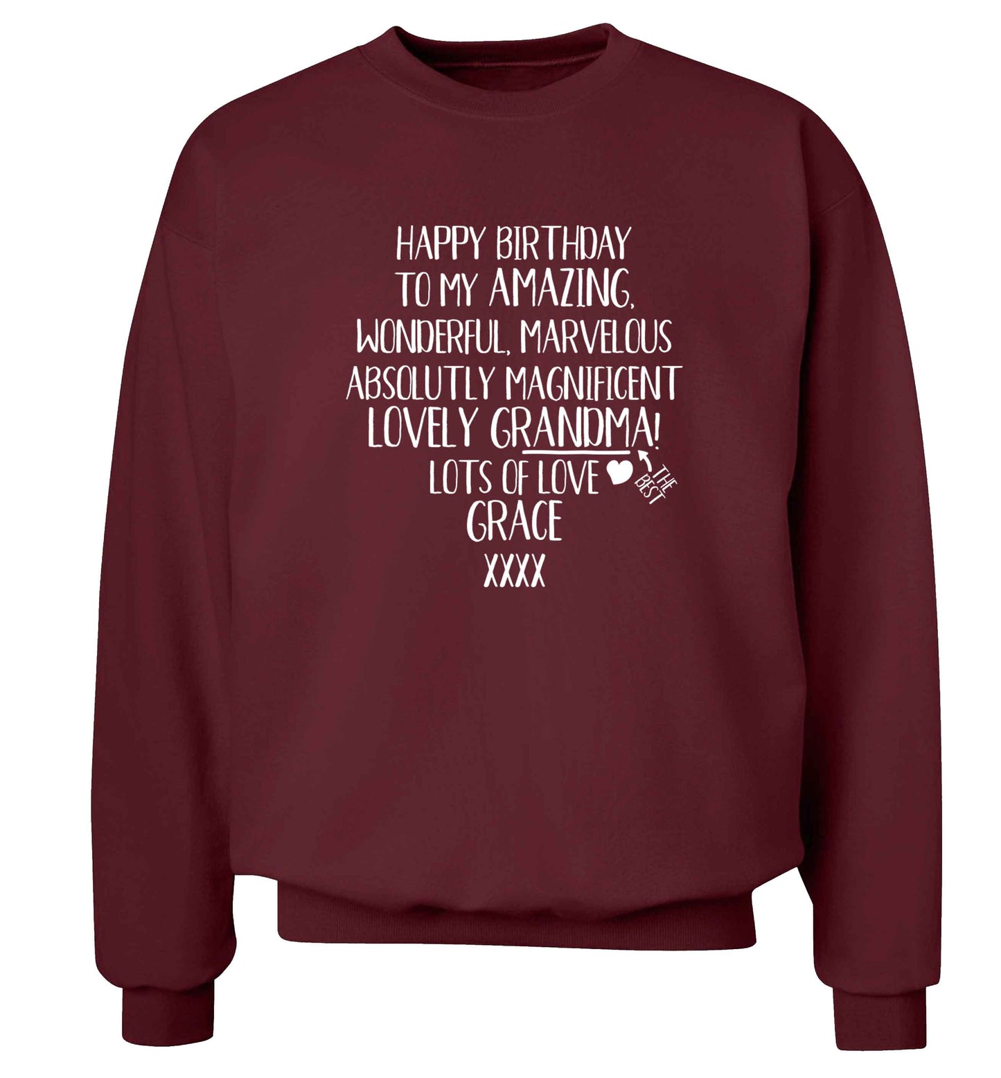 Personalised happy birthday to my amazing, wonderful, lovely grandma Adult's unisex maroon Sweater 2XL