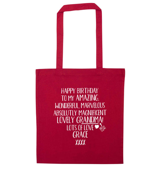 Personalised happy birthday to my amazing, wonderful, lovely grandma red tote bag