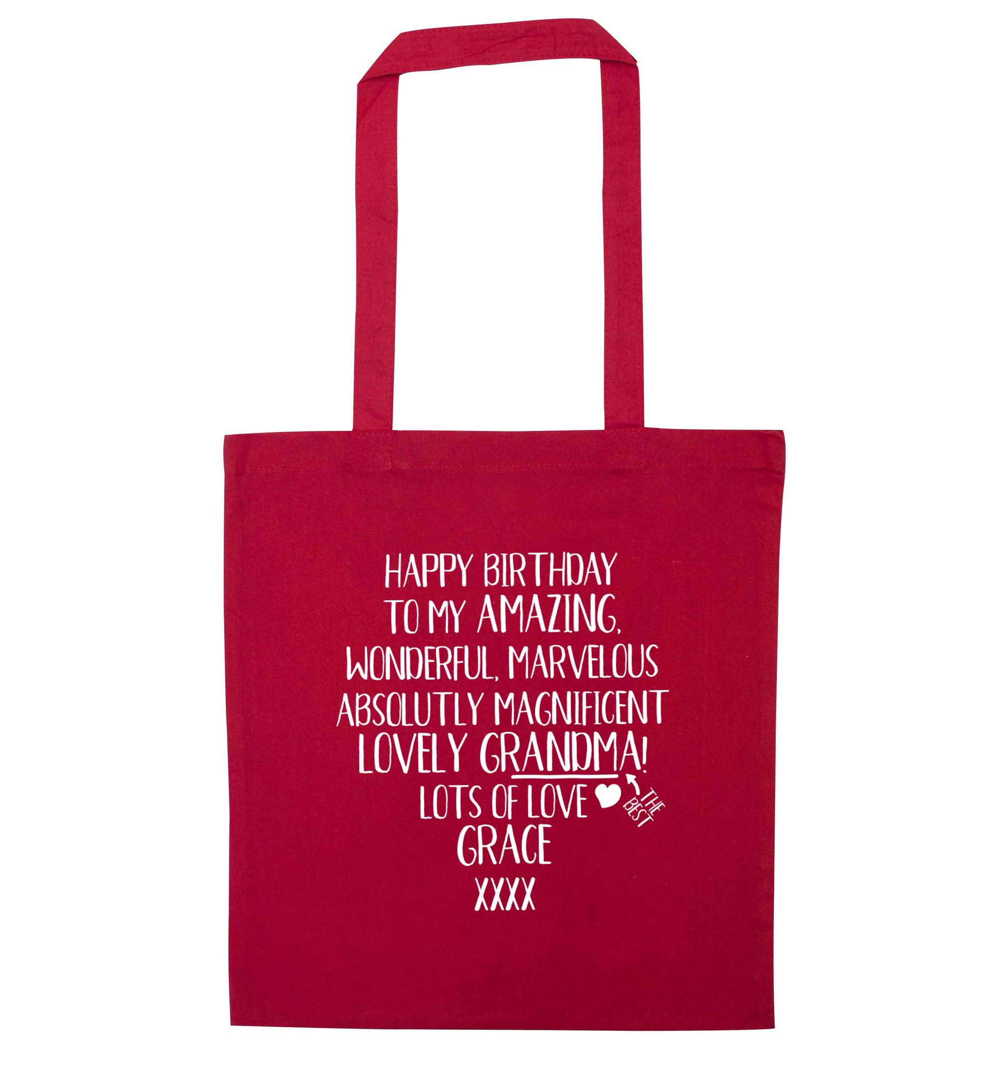 Personalised happy birthday to my amazing, wonderful, lovely grandma red tote bag