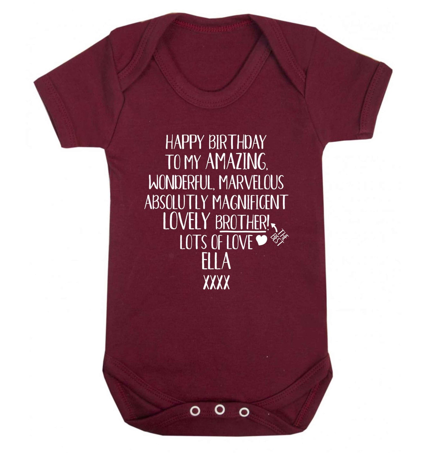 Personalised happy birthday to my amazing, wonderful, lovely brother Baby Vest maroon 18-24 months