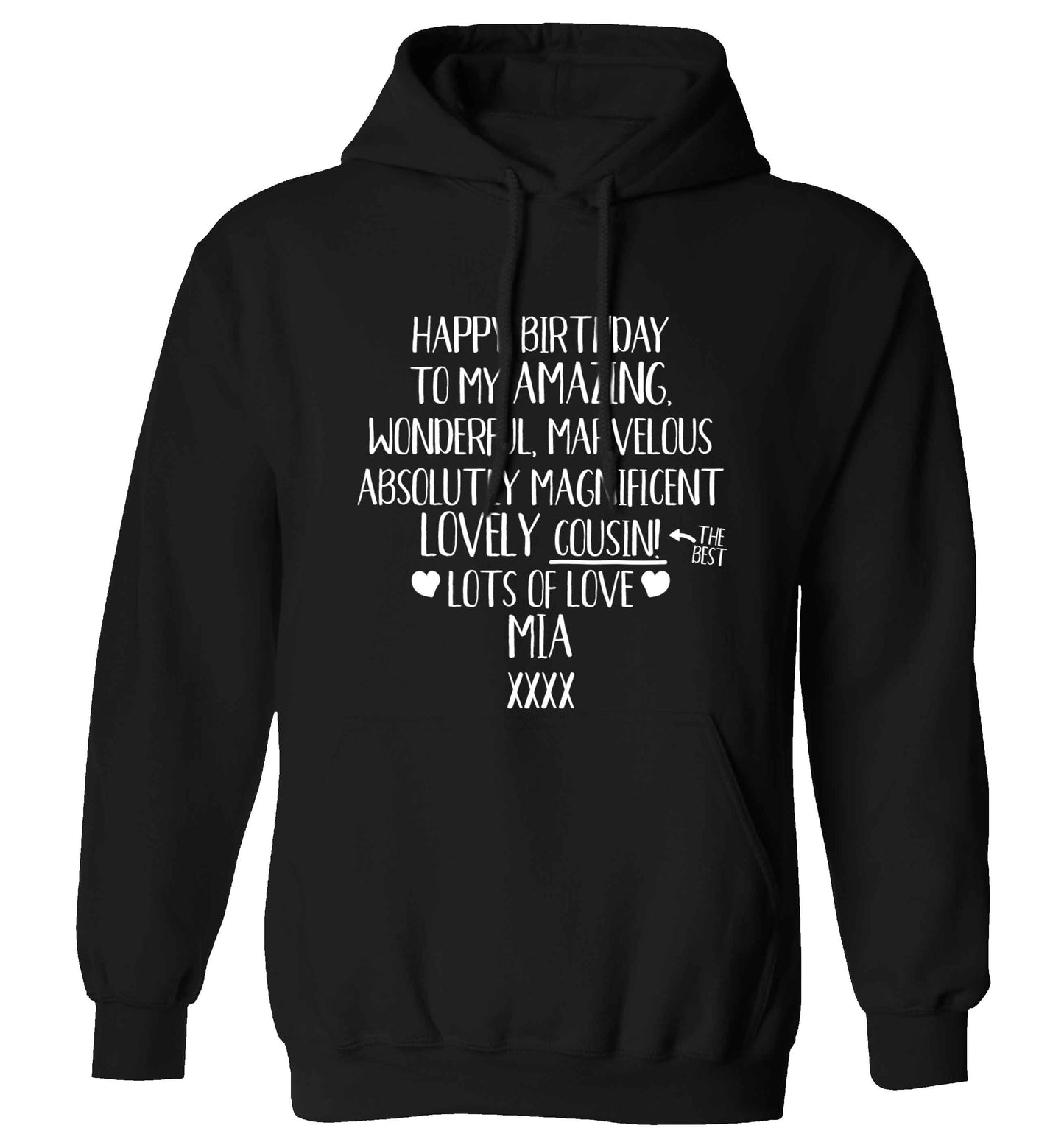 Personalised happy birthday to my amazing, wonderful, lovely cousin adults unisex black hoodie 2XL