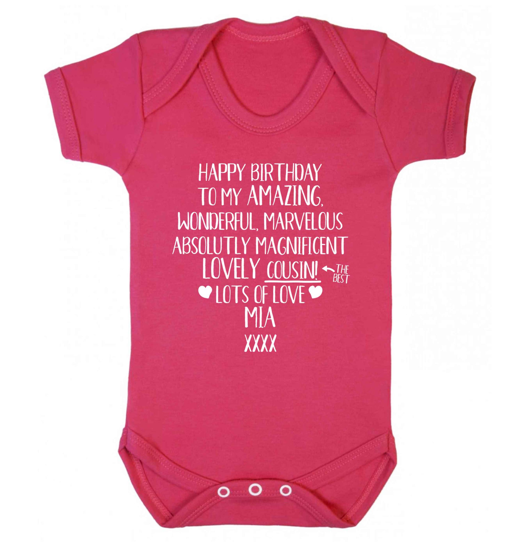 Personalised happy birthday to my amazing, wonderful, lovely cousin Baby Vest dark pink 18-24 months