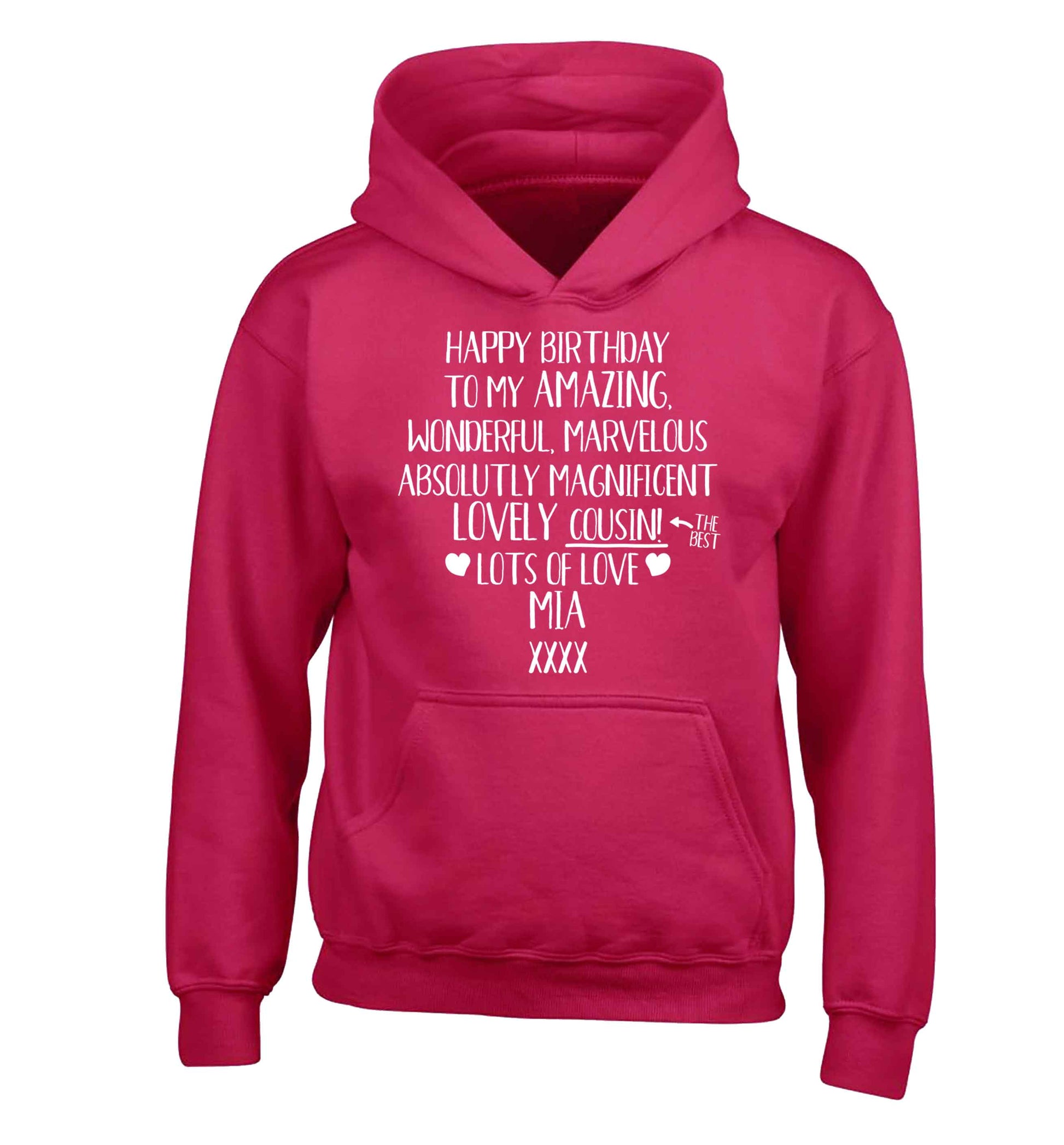 Personalised happy birthday to my amazing, wonderful, lovely cousin children's pink hoodie 12-13 Years