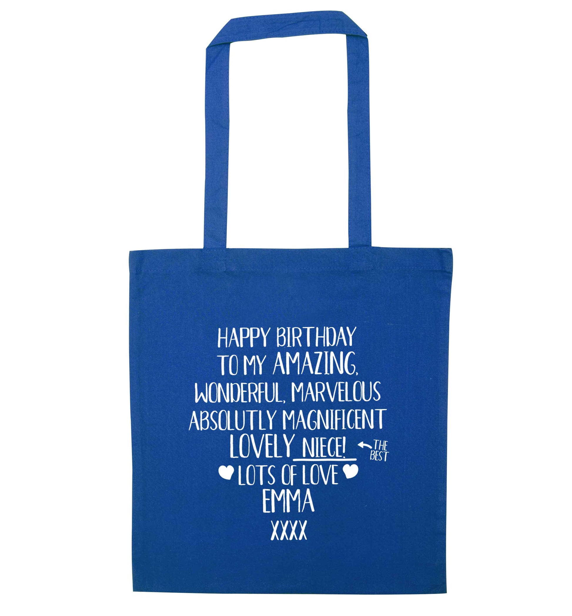 Personalised happy birthday to my amazing, wonderful, lovely niece blue tote bag