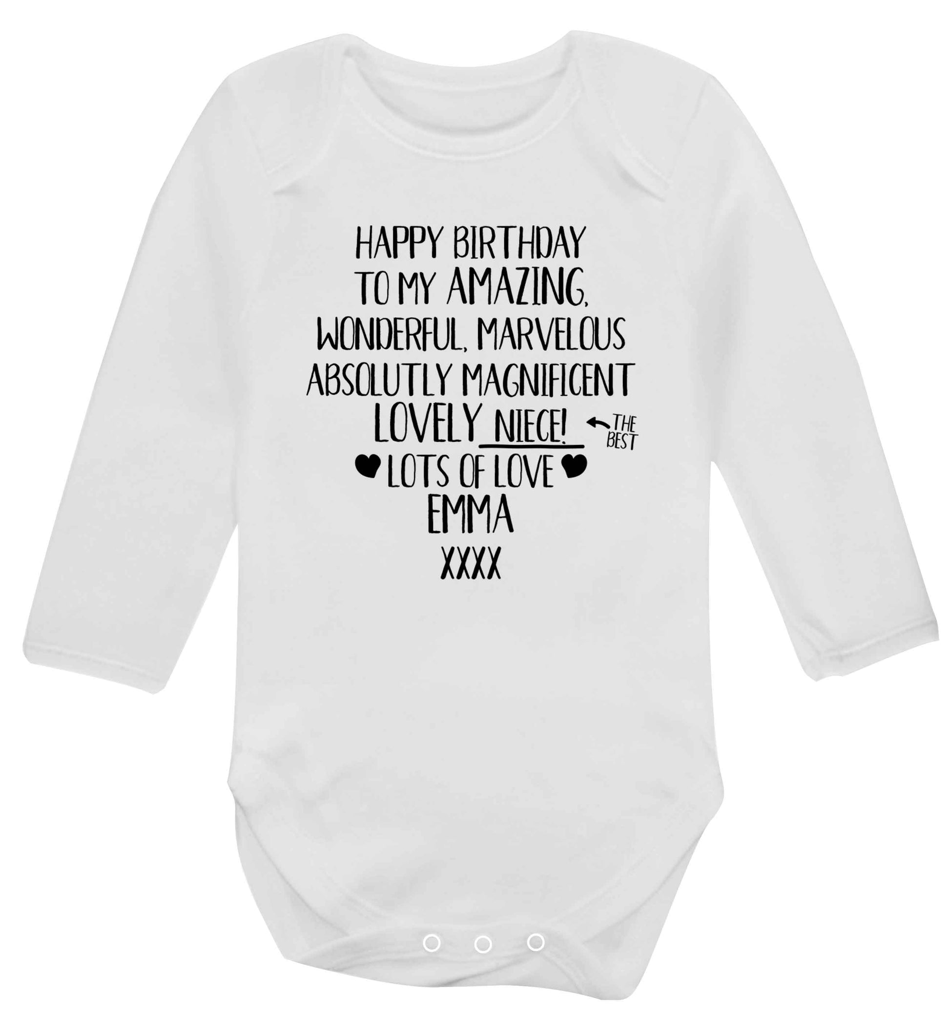 Personalised happy birthday to my amazing, wonderful, lovely niece Baby Vest long sleeved white 6-12 months