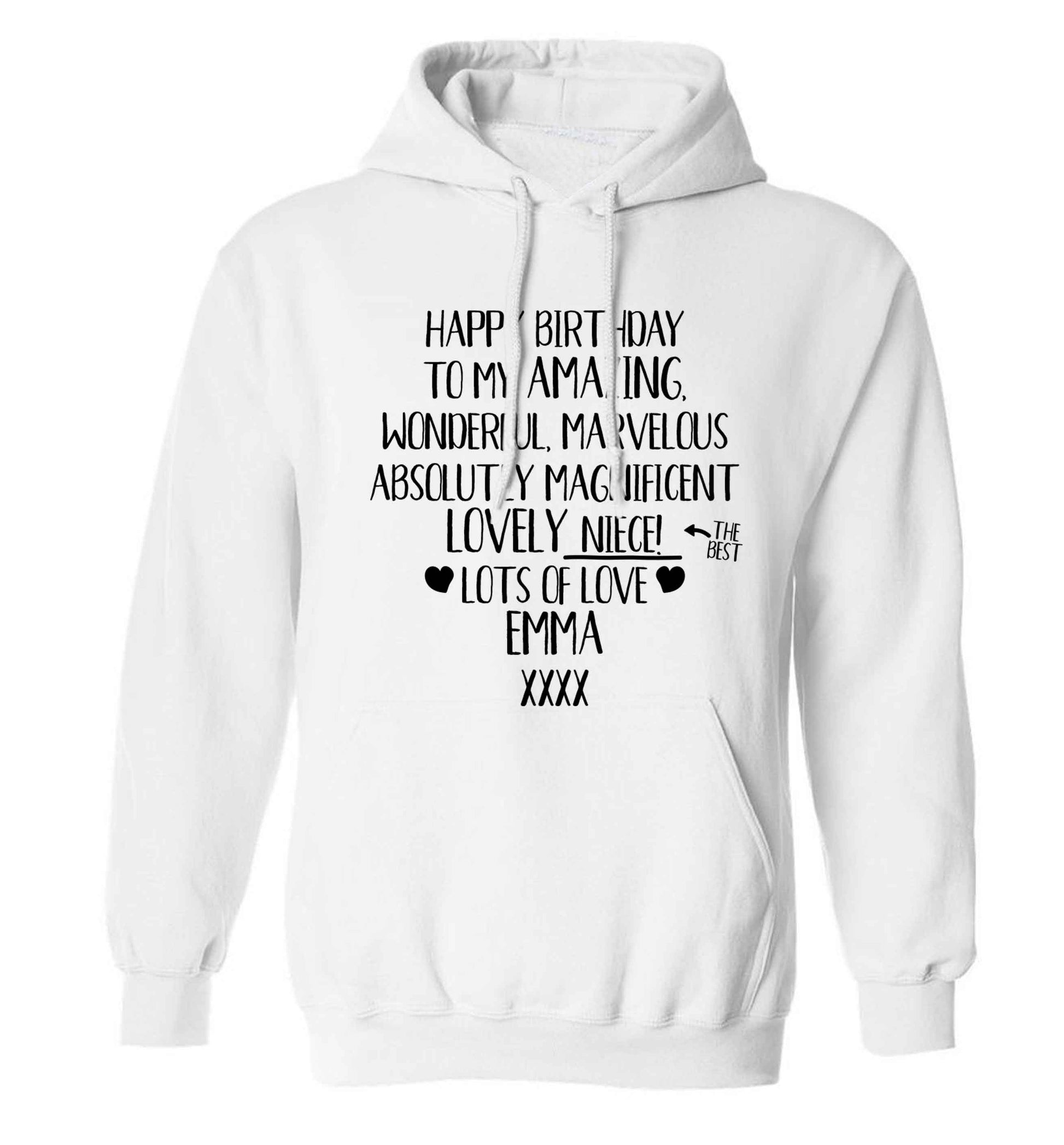 Personalised happy birthday to my amazing, wonderful, lovely niece adults unisex white hoodie 2XL
