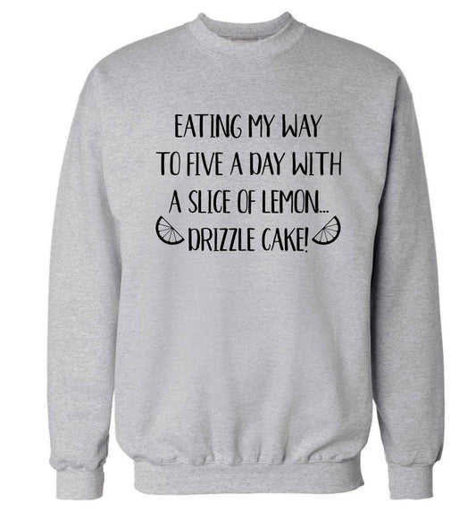 Eating my way to five a day with a slice of lemon drizzle cake day Adult's unisex grey Sweater 2XL