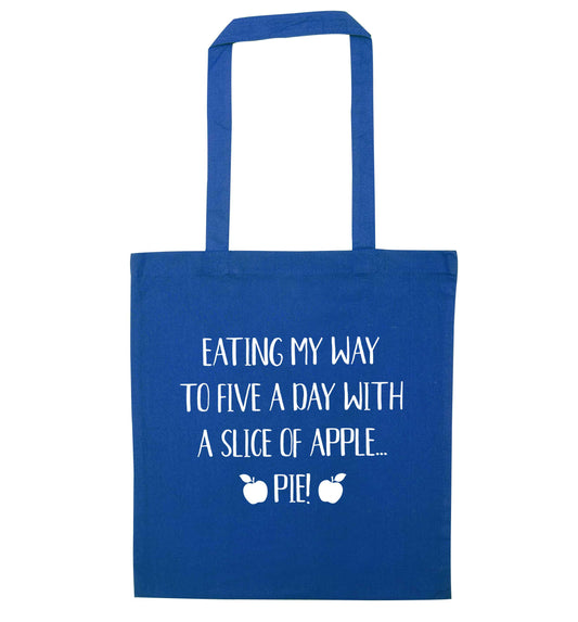 Eating my way to five a day with a slice of apple pie blue tote bag
