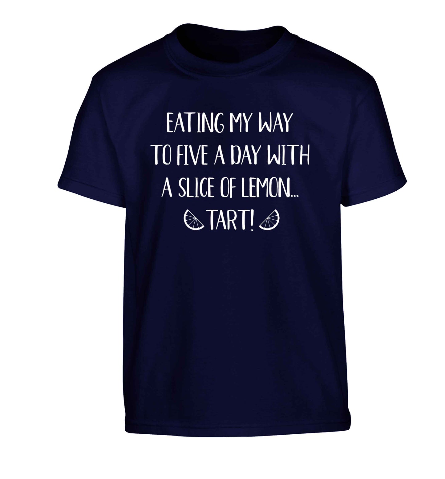 Eating my way to five a day with a slice of lemon tart Children's navy Tshirt 12-13 Years