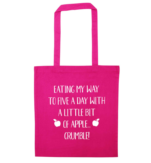 Eating my way to five a day with a little bit of apple crumble pink tote bag