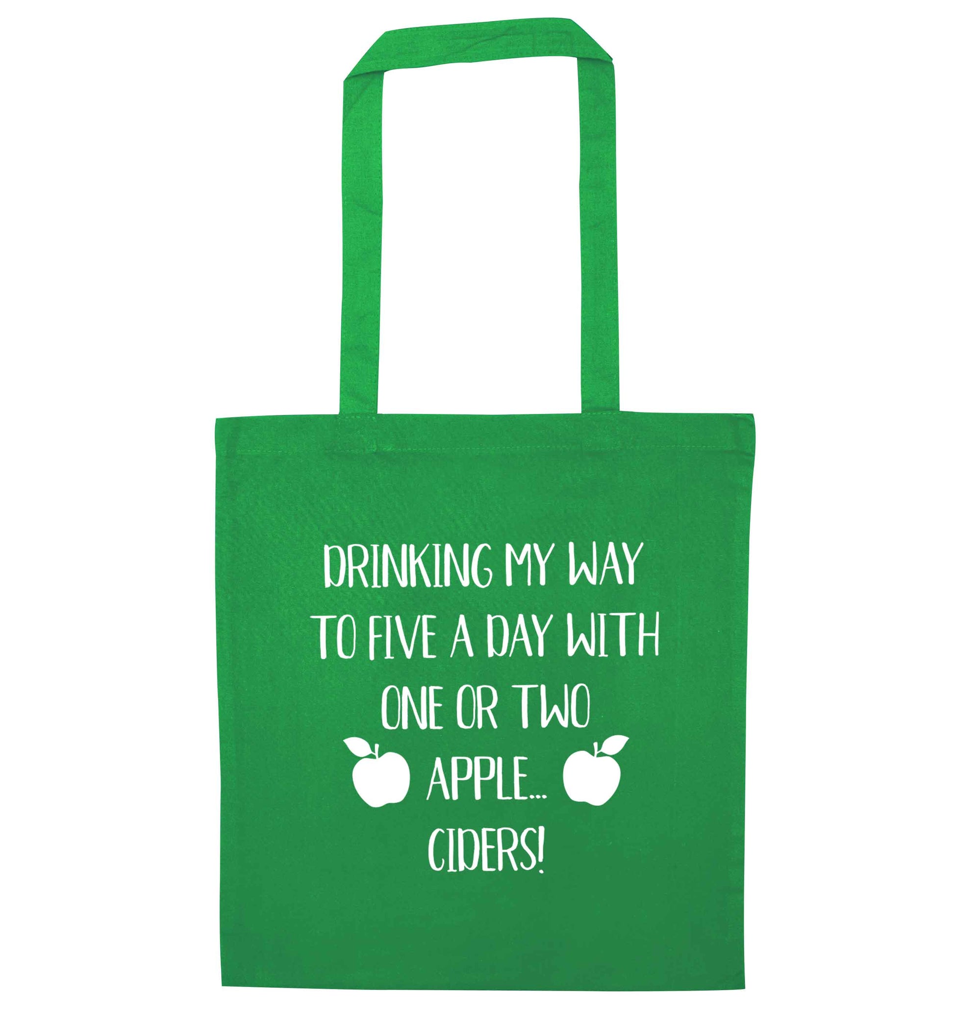 Drinking my way to five a day with one or two apple ciders green tote bag