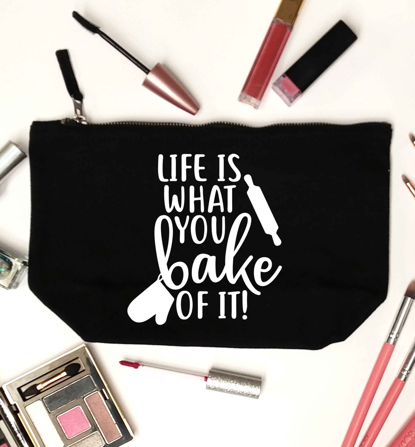 Life is what you bake of it black makeup bag