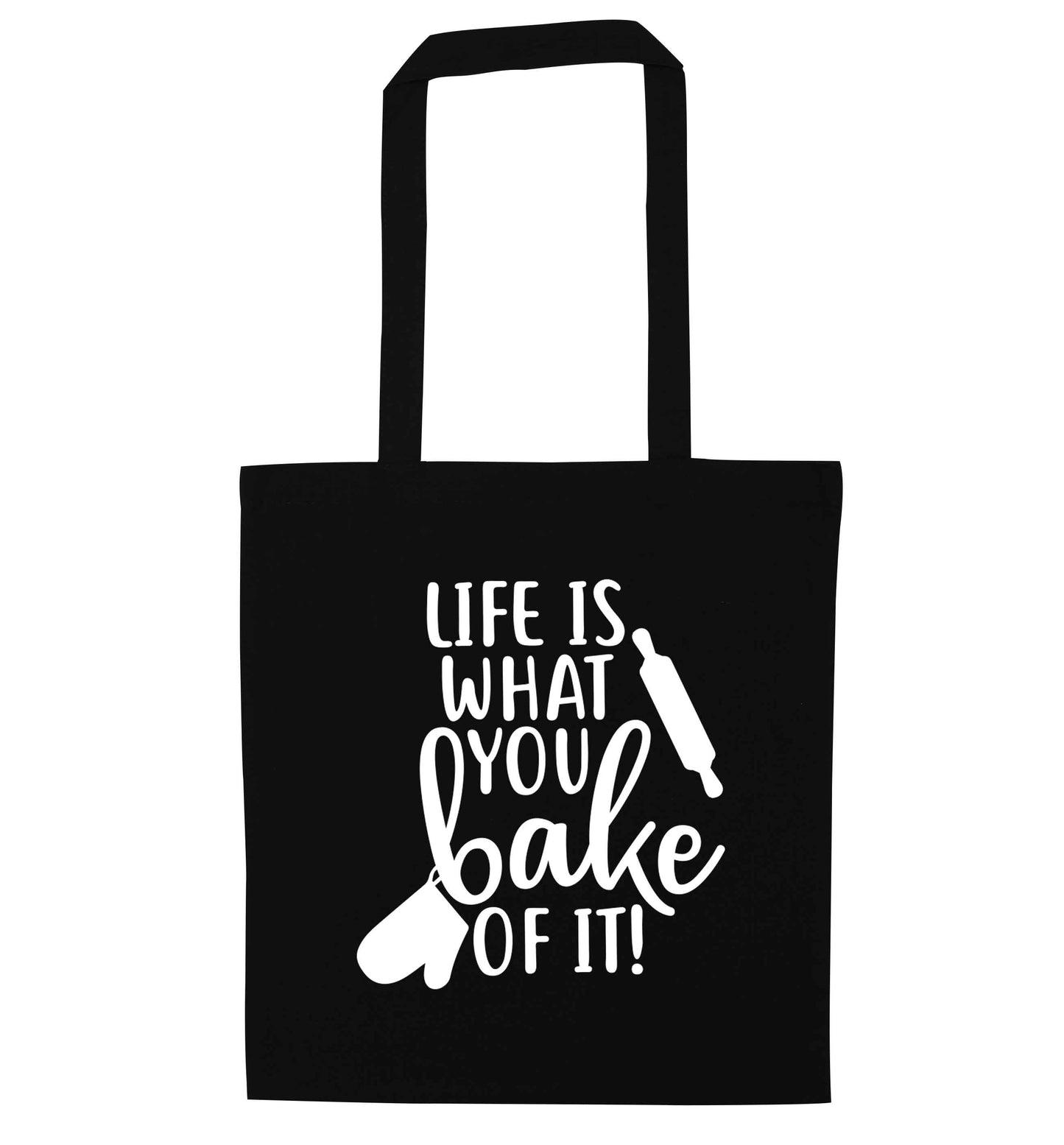 Life is what you bake of it black tote bag