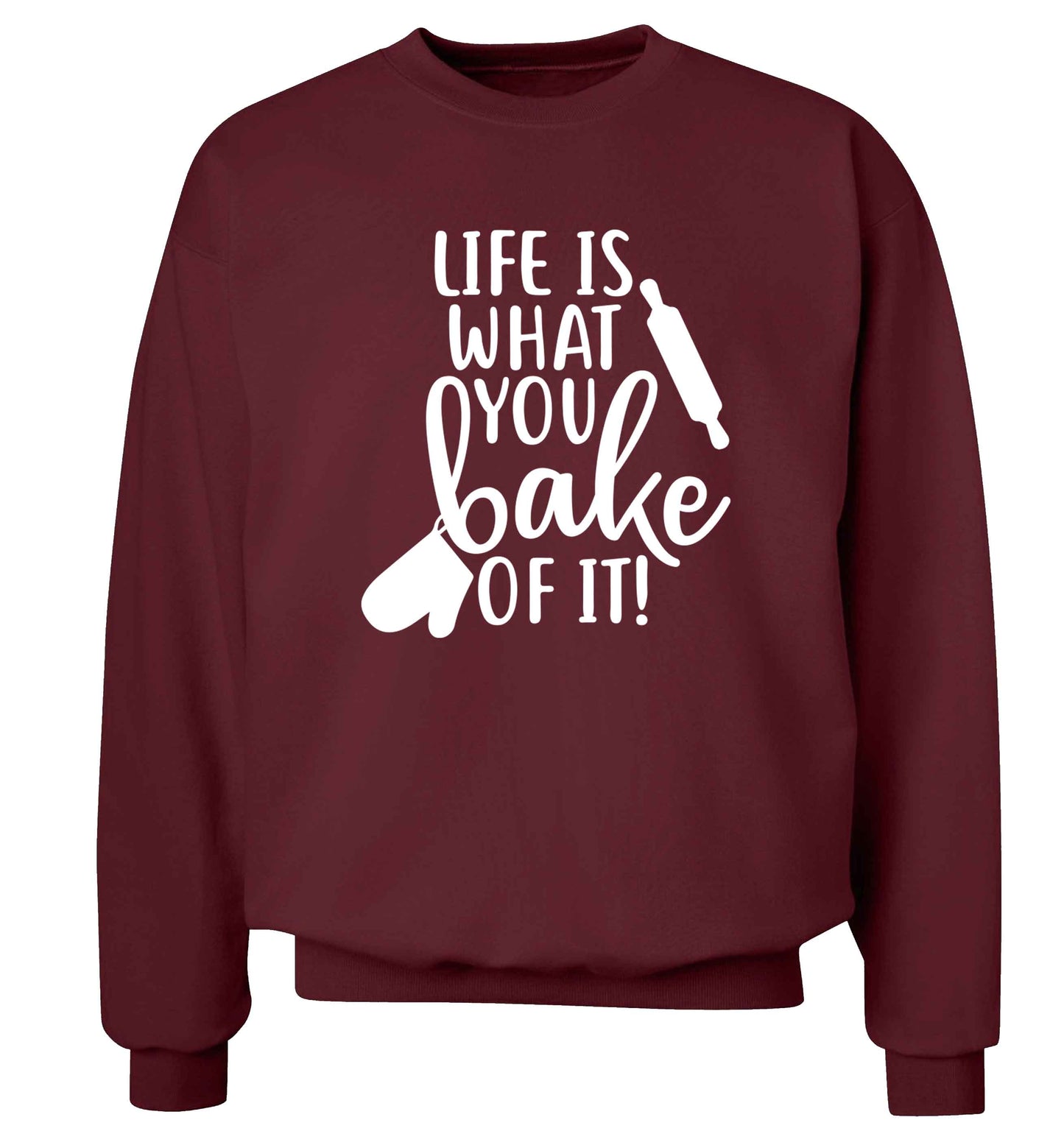 Life is what you bake of it Adult's unisex maroon Sweater 2XL