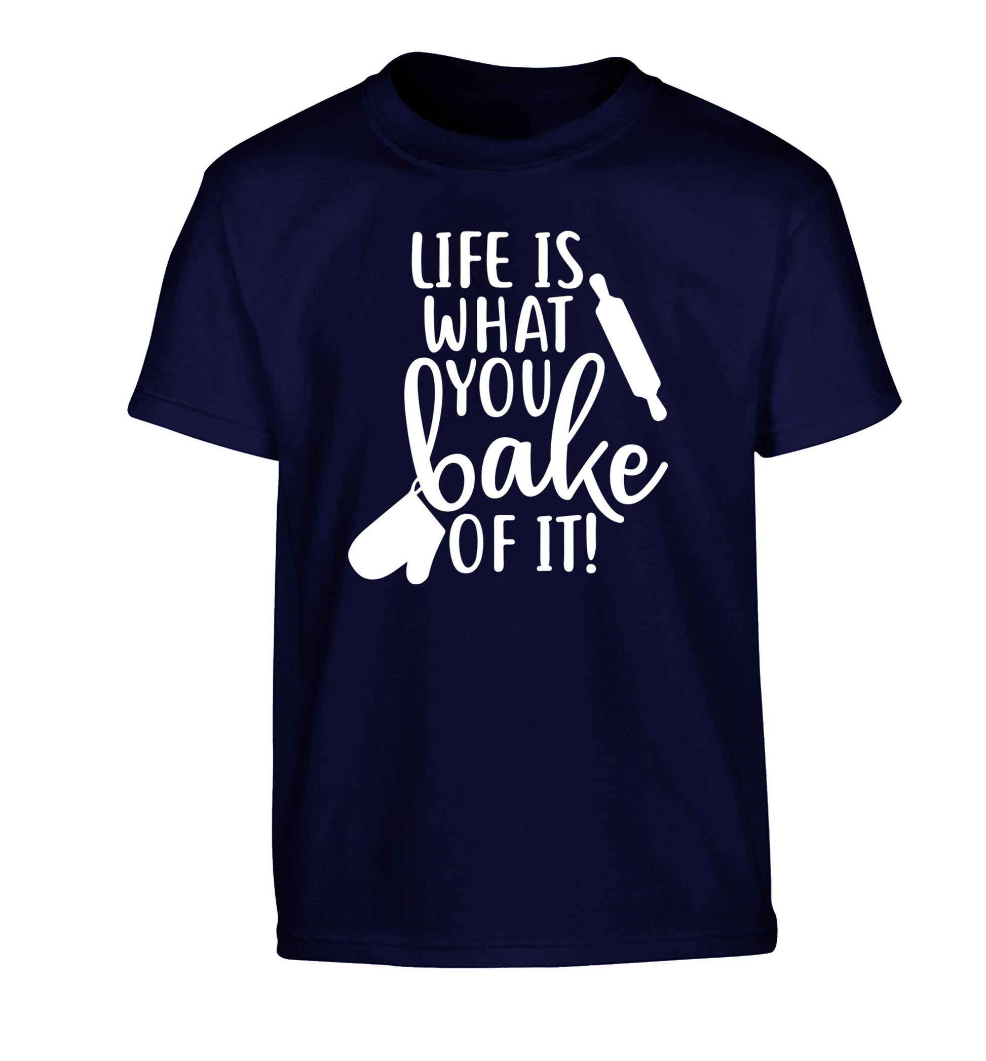 Life is what you bake of it Children's navy Tshirt 12-13 Years