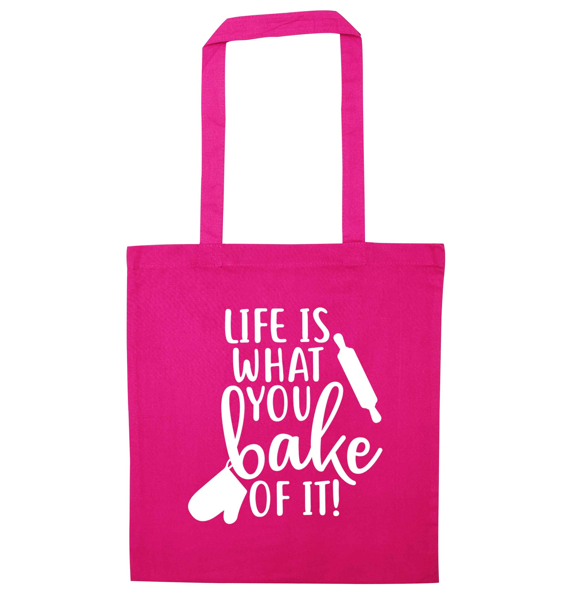 Life is what you bake of it pink tote bag