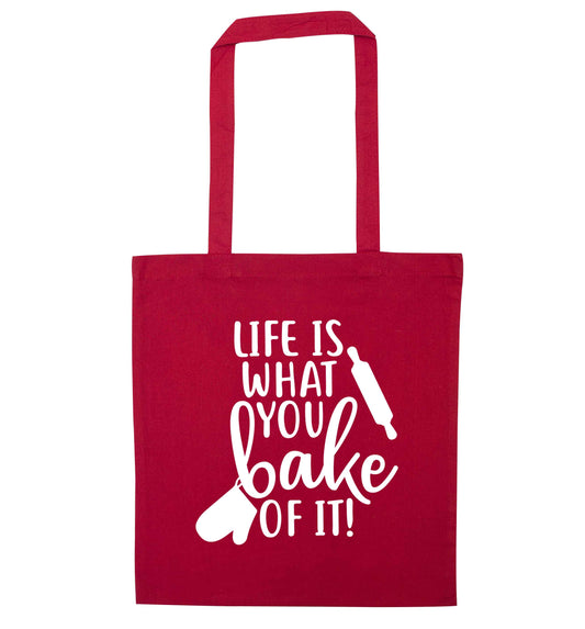 Life is what you bake of it red tote bag