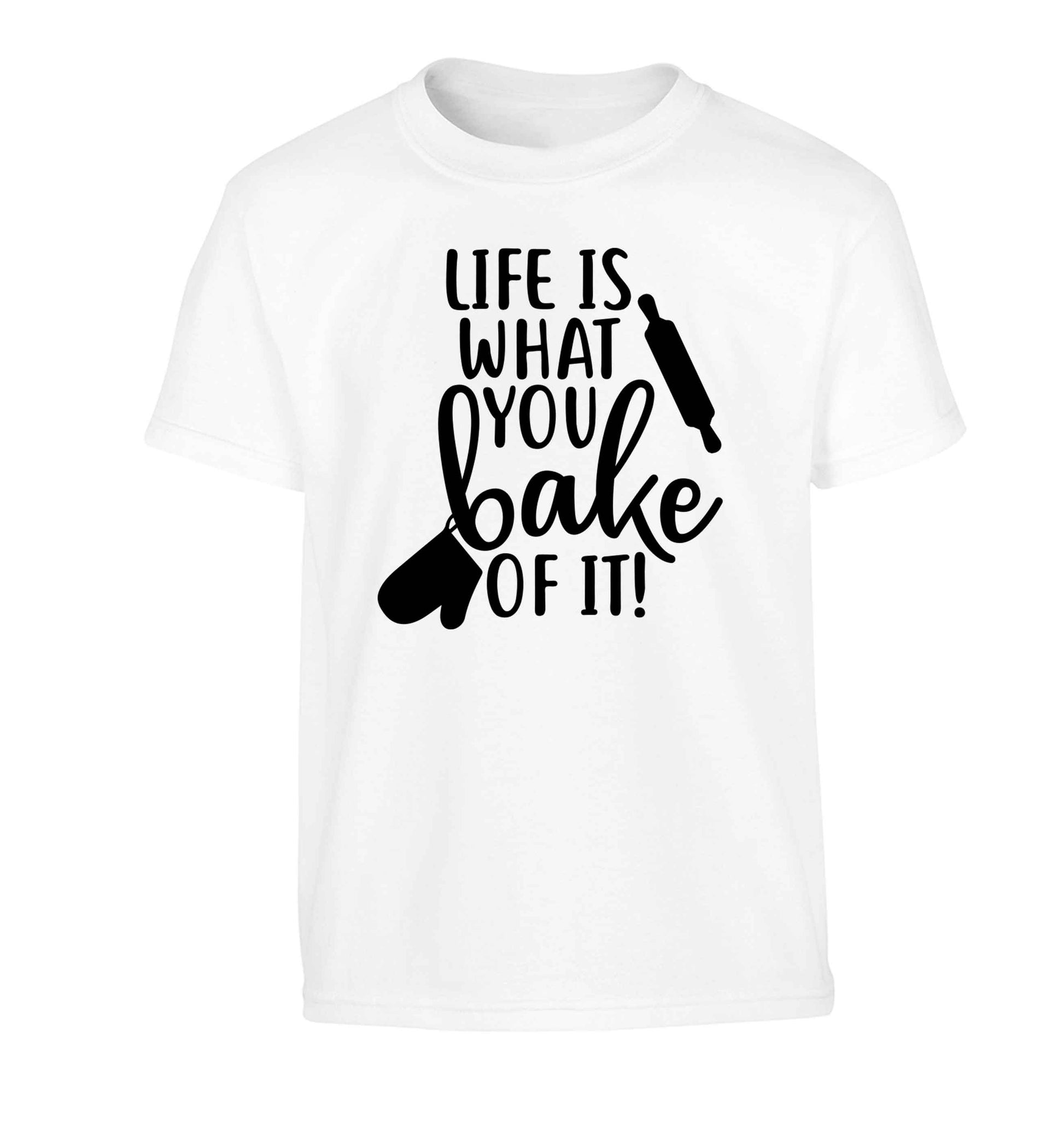 Life is what you bake of it Children's white Tshirt 12-13 Years