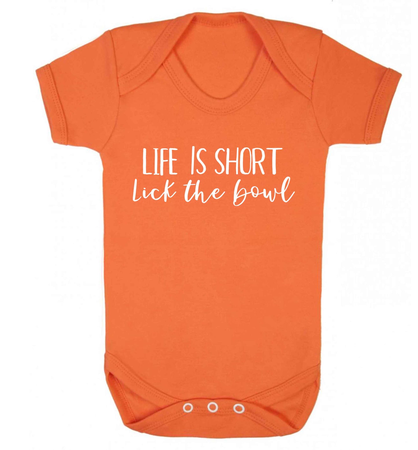 Life is short lick the bowl Baby Vest orange 18-24 months