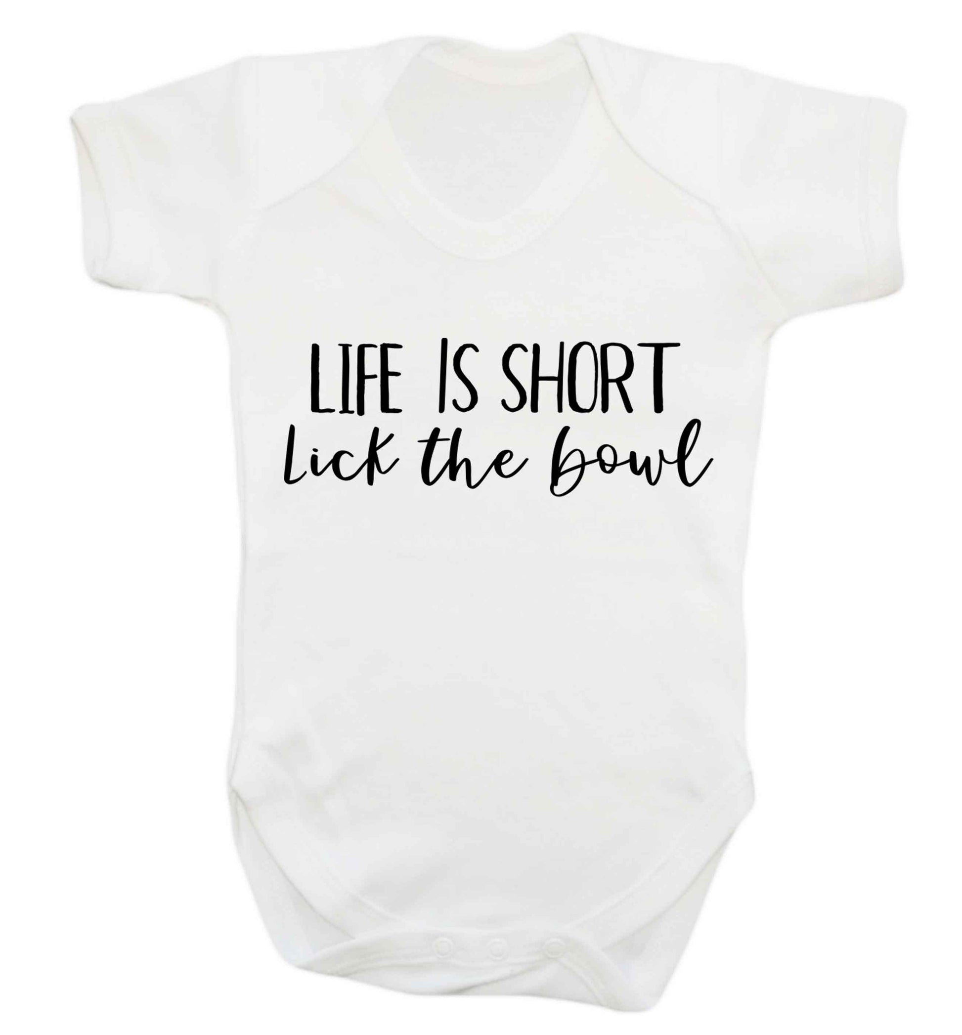 Life is short lick the bowl Baby Vest white 18-24 months