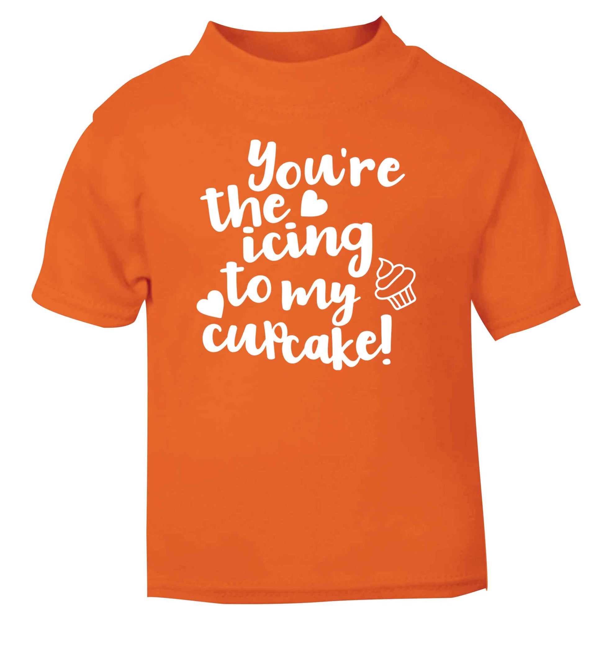 You're the icing to my cupcake orange Baby Toddler Tshirt 2 Years