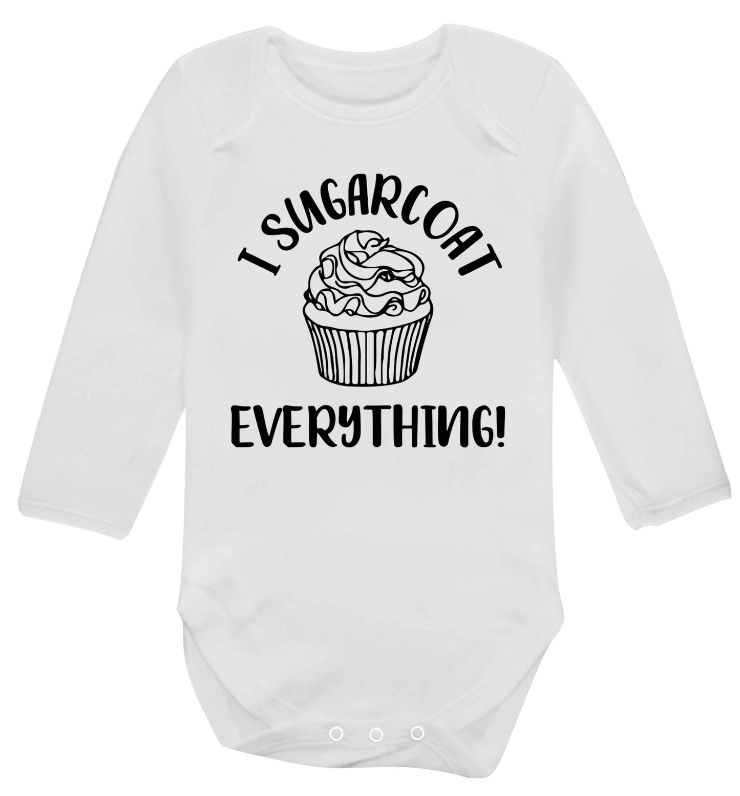 I sugarcoat everything Baby Vest long sleeved white 6-12 months