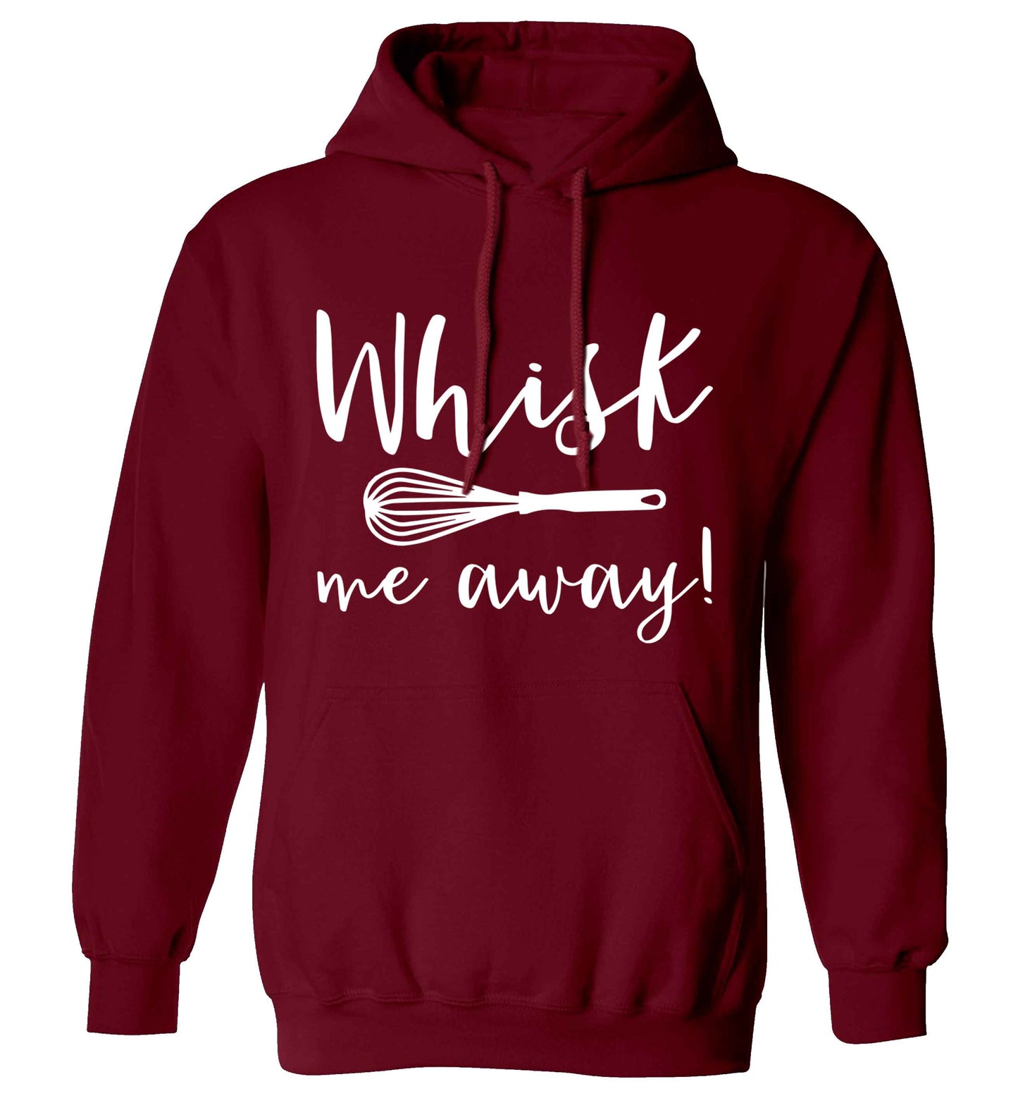 Whisk me away adults unisex maroon hoodie 2XL